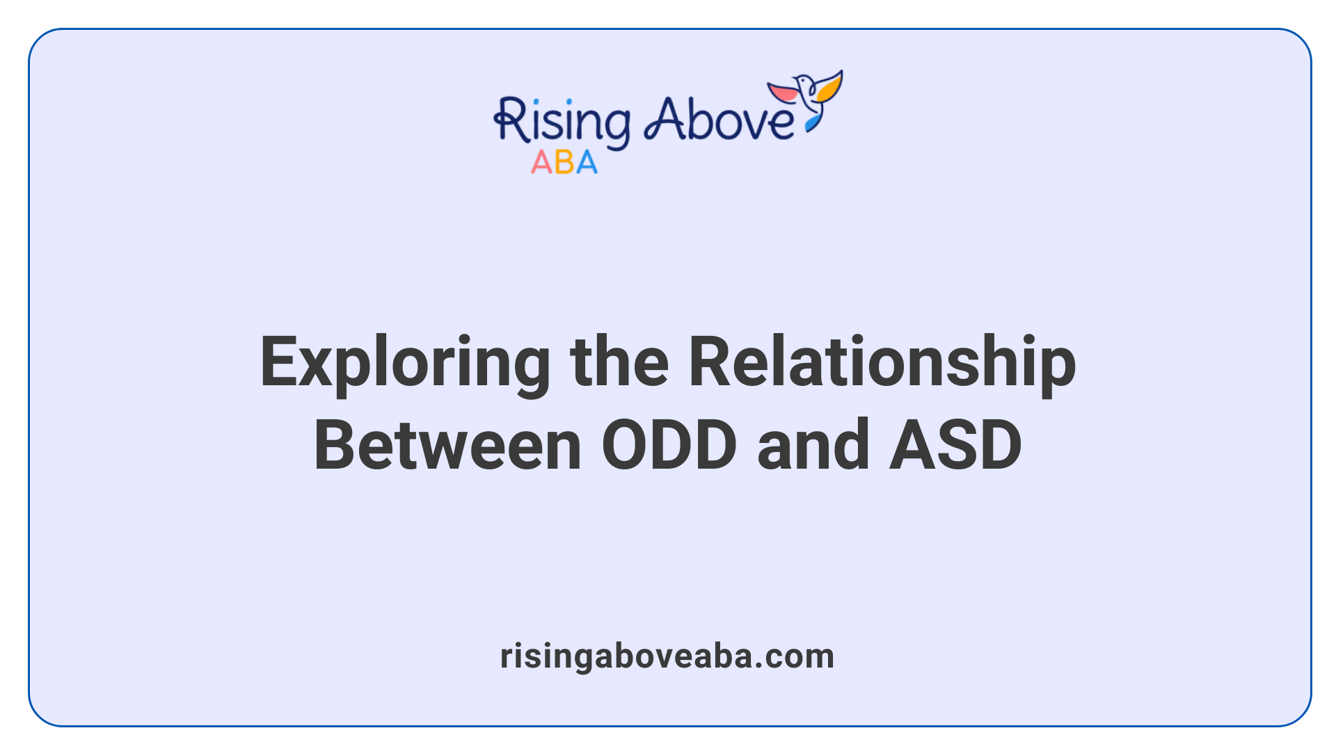 Exploring the Relationship Between ODD and ASD