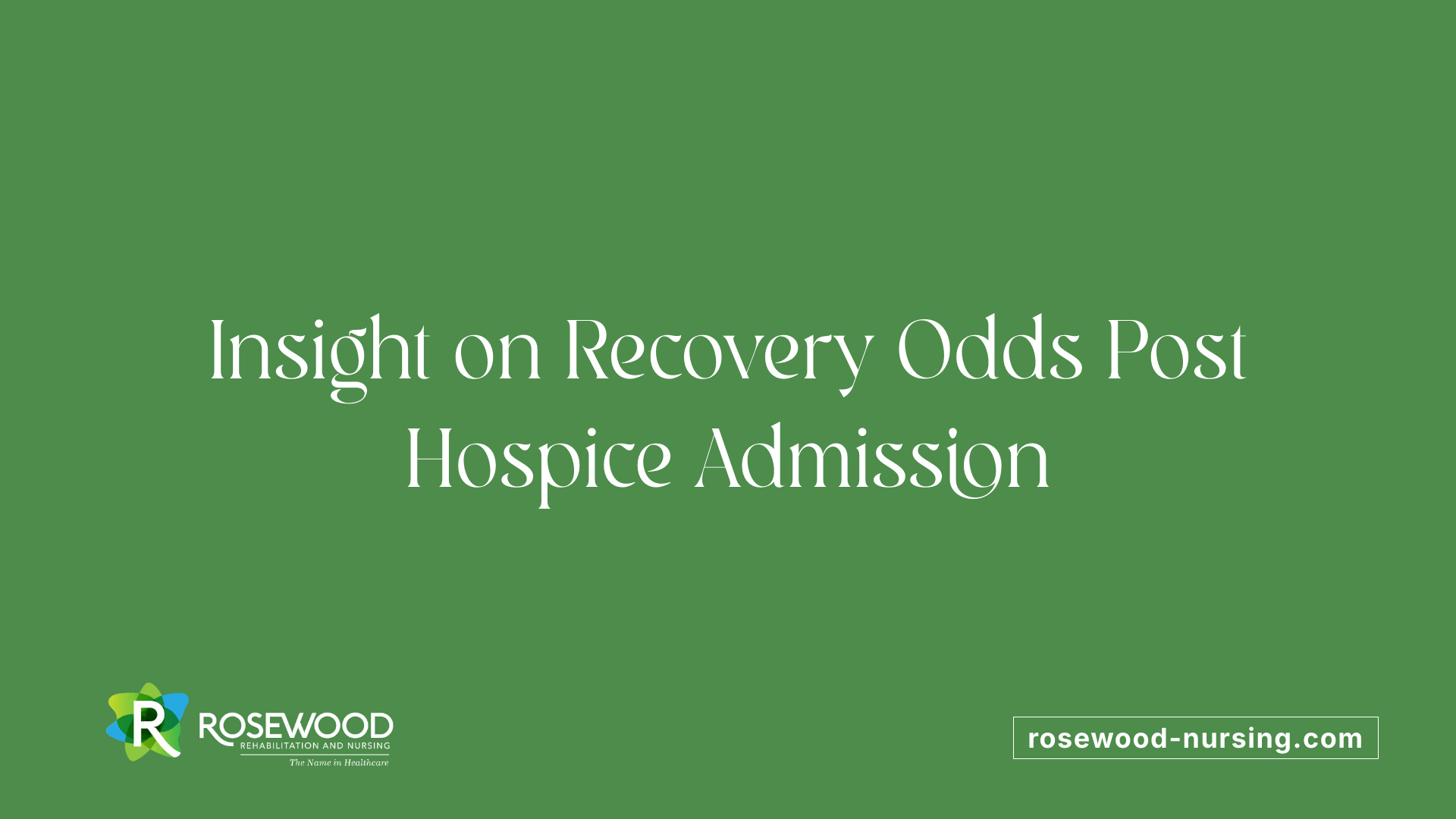 Insight on Recovery Odds Post Hospice Admission