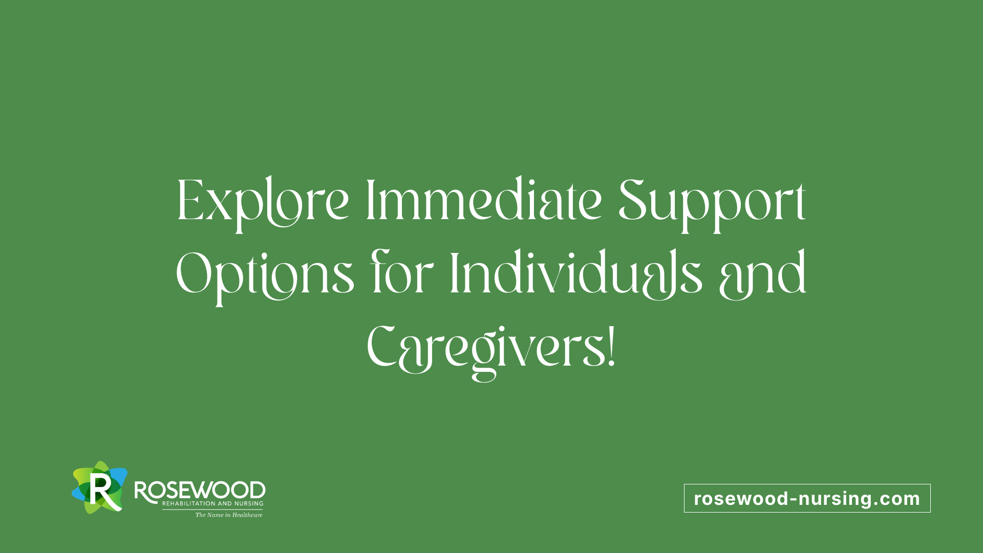 Explore Immediate Support Options for Individuals and Caregivers!