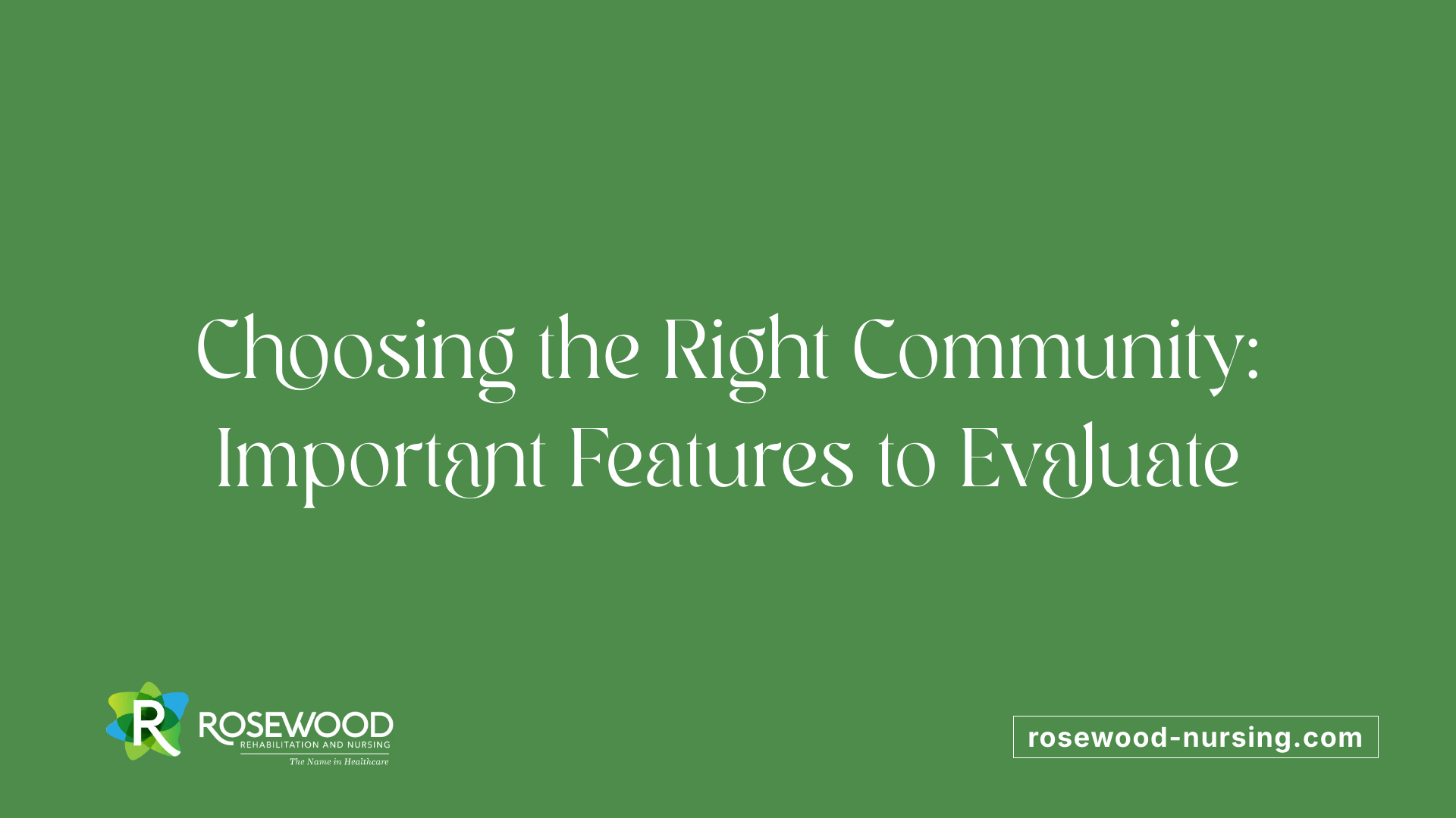 Choosing the Right Community: Important Features to Evaluate