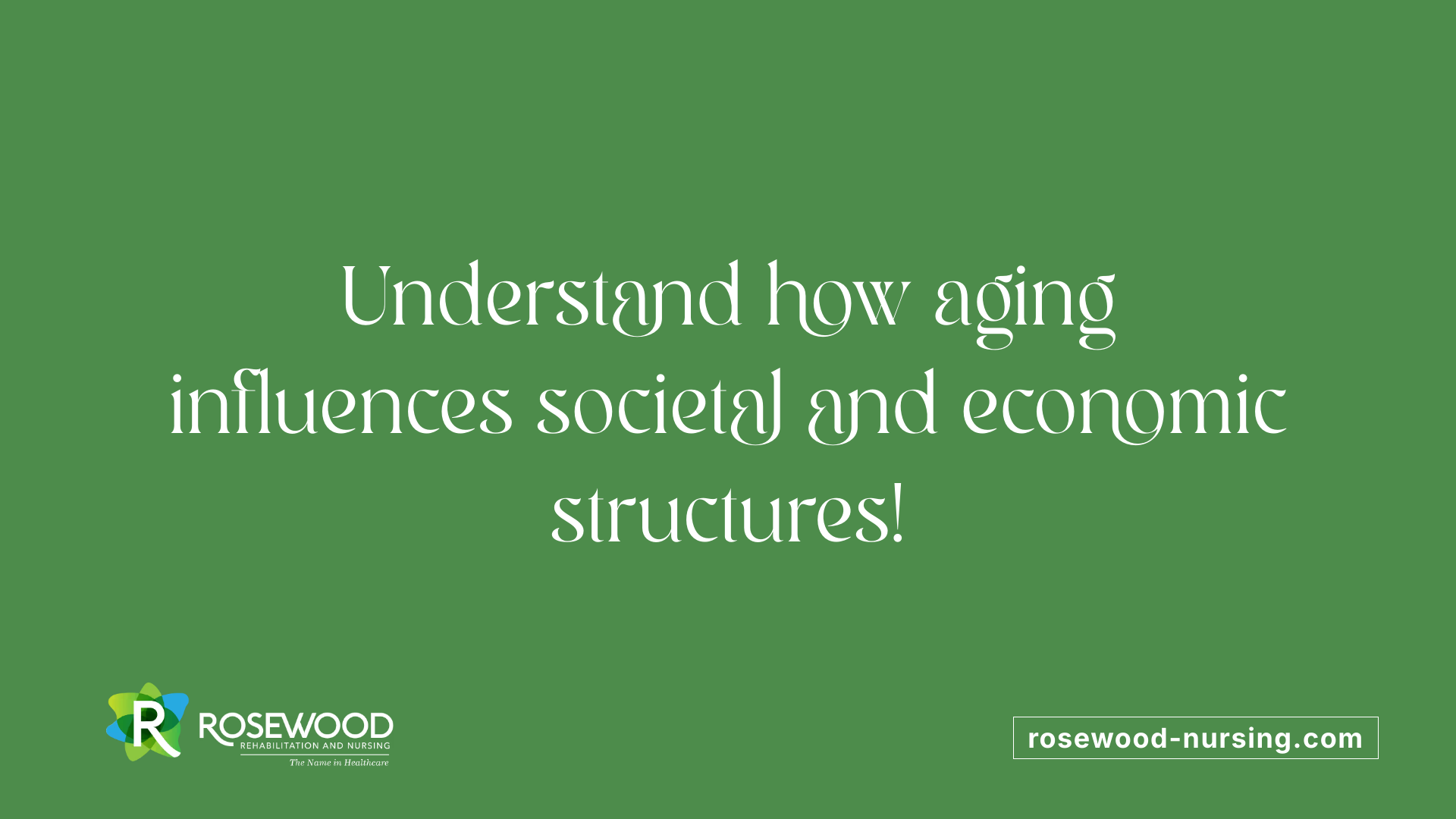 Understand how aging influences societal and economic structures!