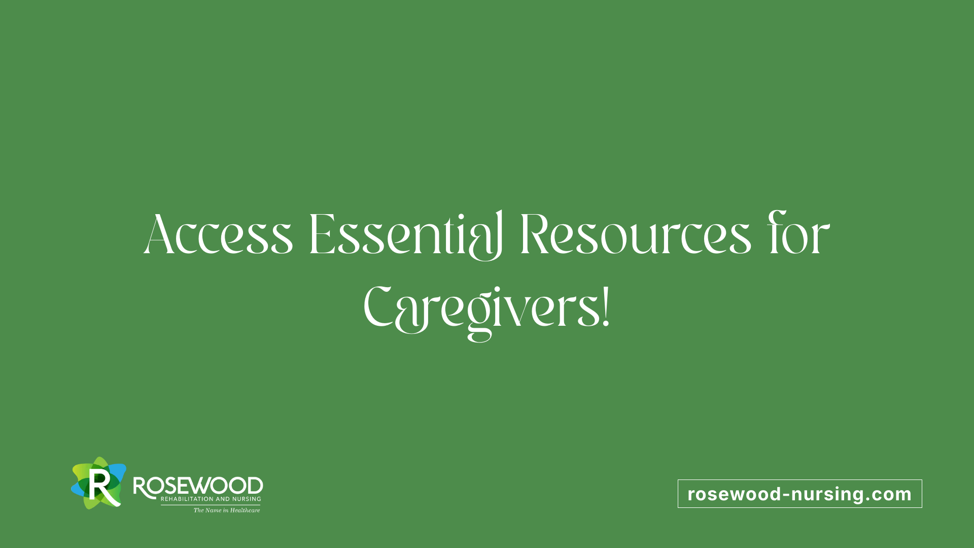 Access Essential Resources for Caregivers!
