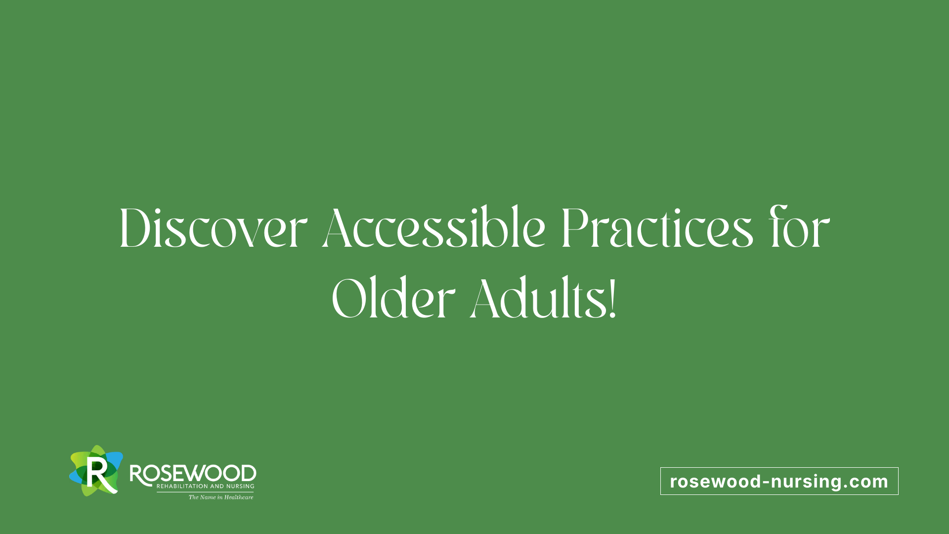 Discover Accessible Practices for Older Adults!