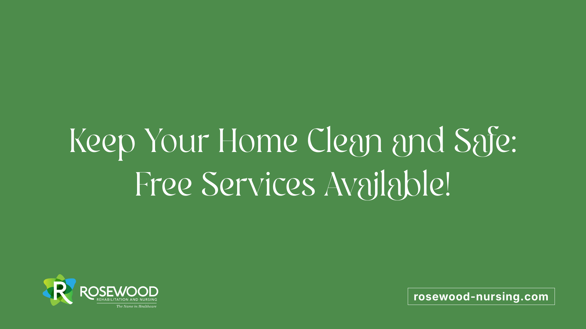 Keep Your Home Clean and Safe: Free Services Available!