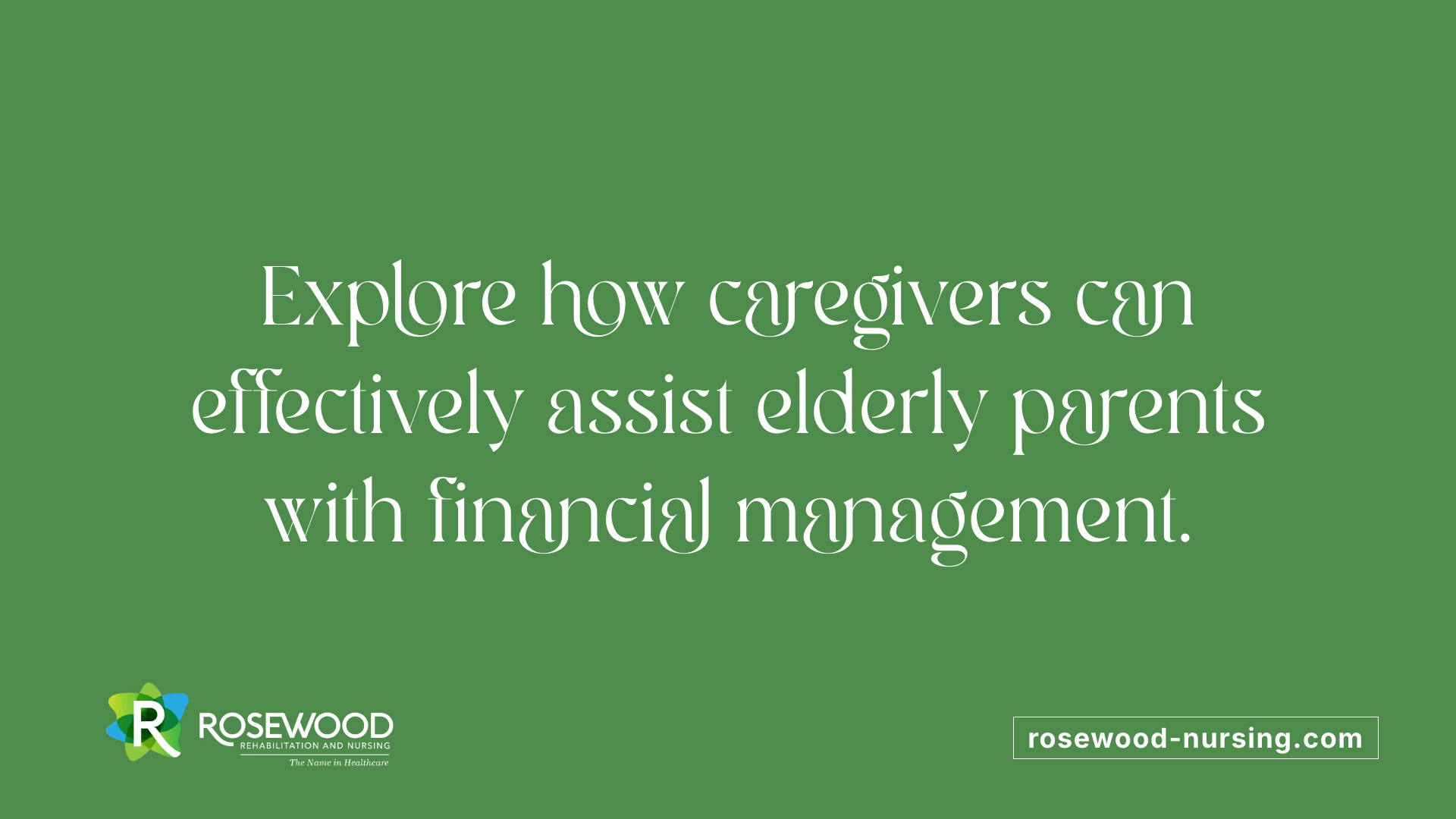 Explore how caregivers can effectively assist elderly parents with financial management.