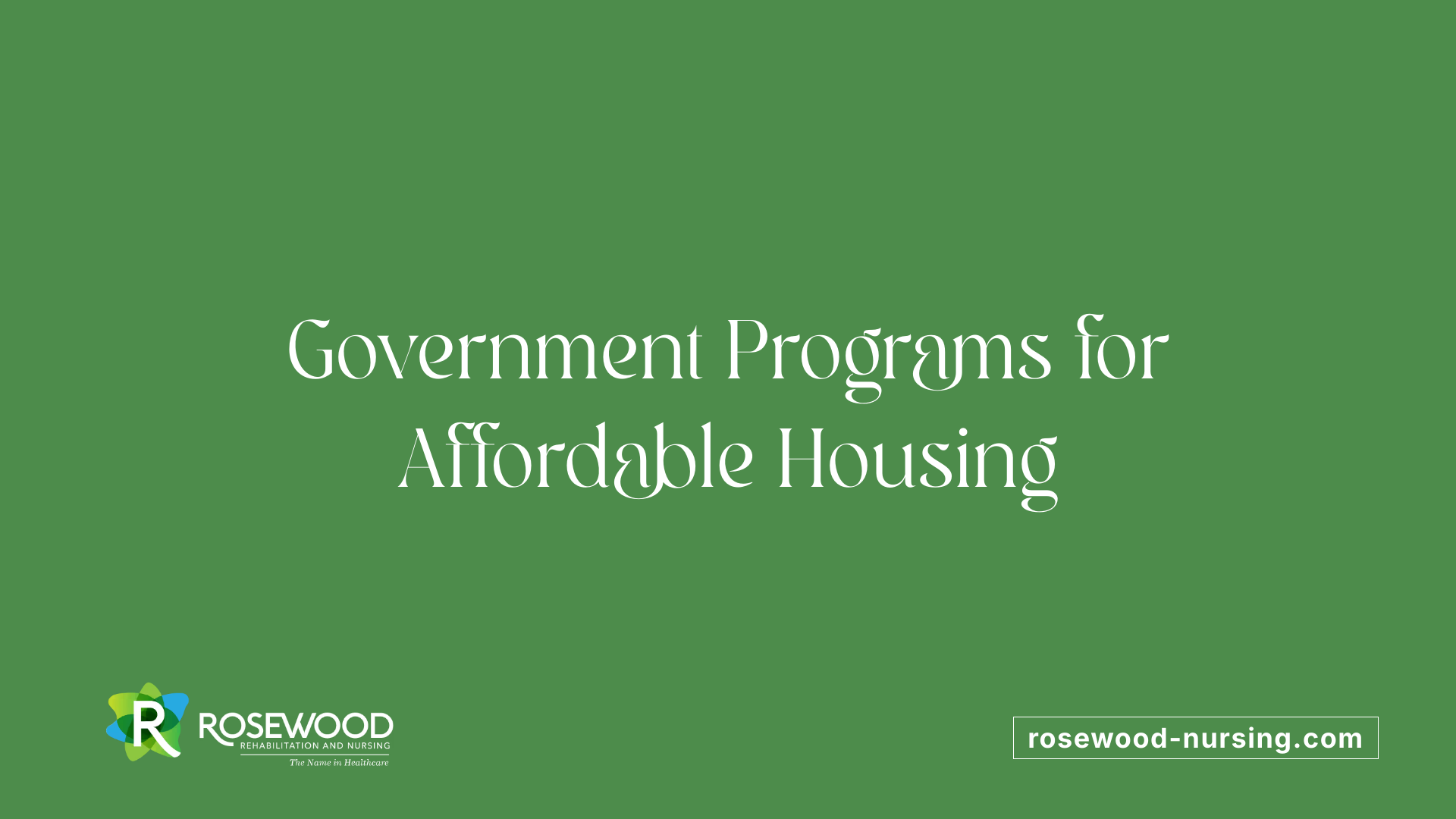 Government Programs for Affordable Housing
