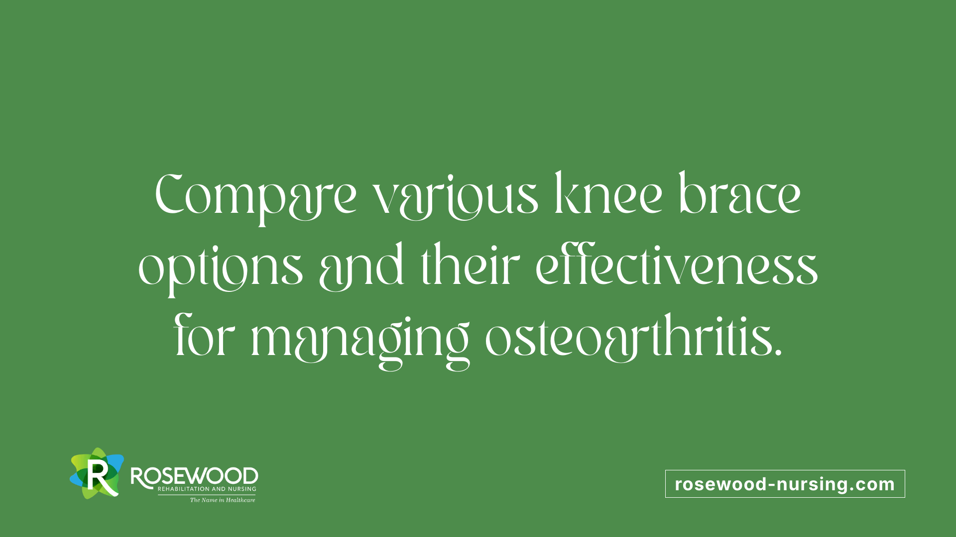 Compare various knee brace options and their effectiveness for managing osteoarthritis.