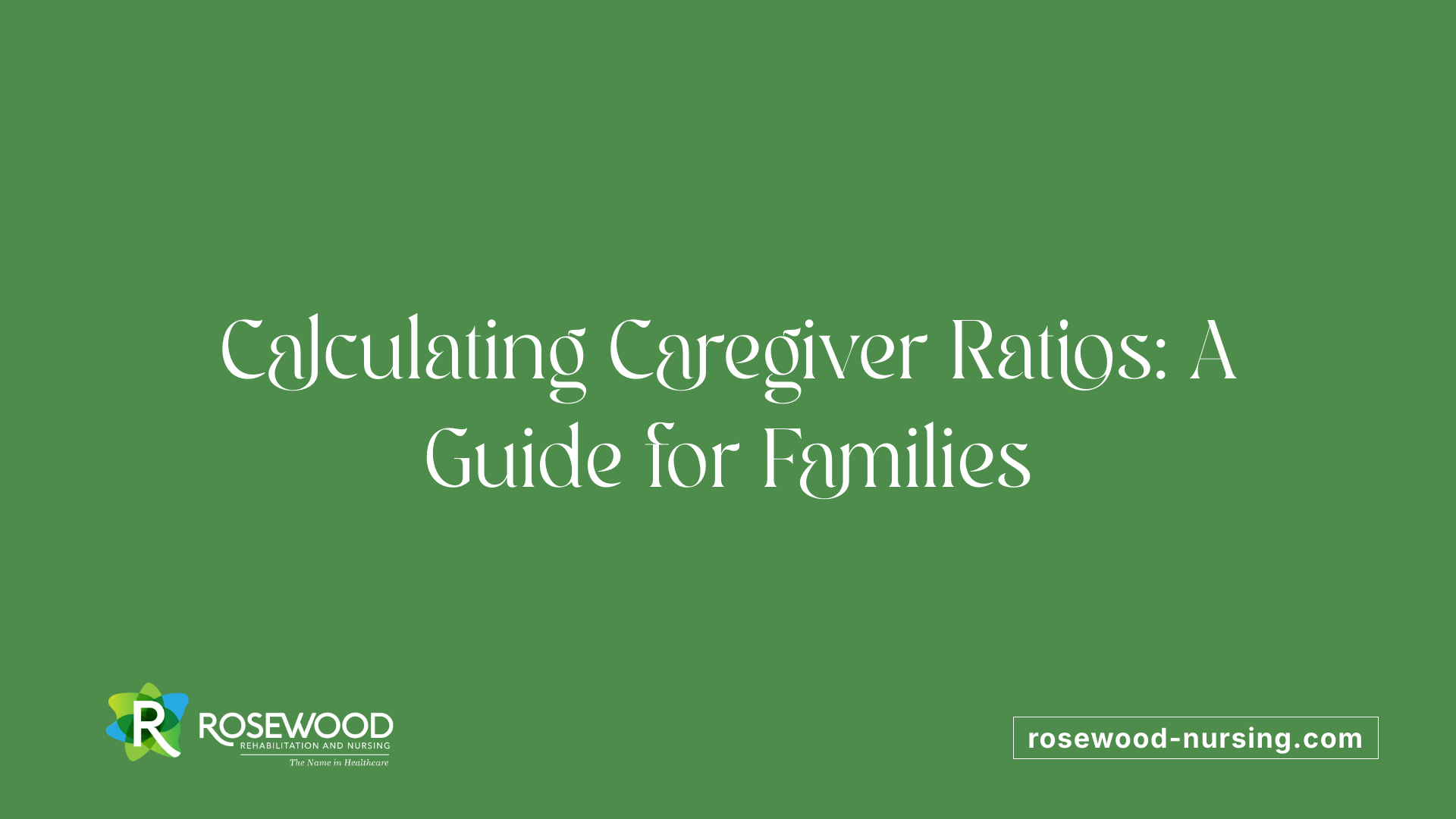 Calculating Caregiver Ratios: A Guide for Families