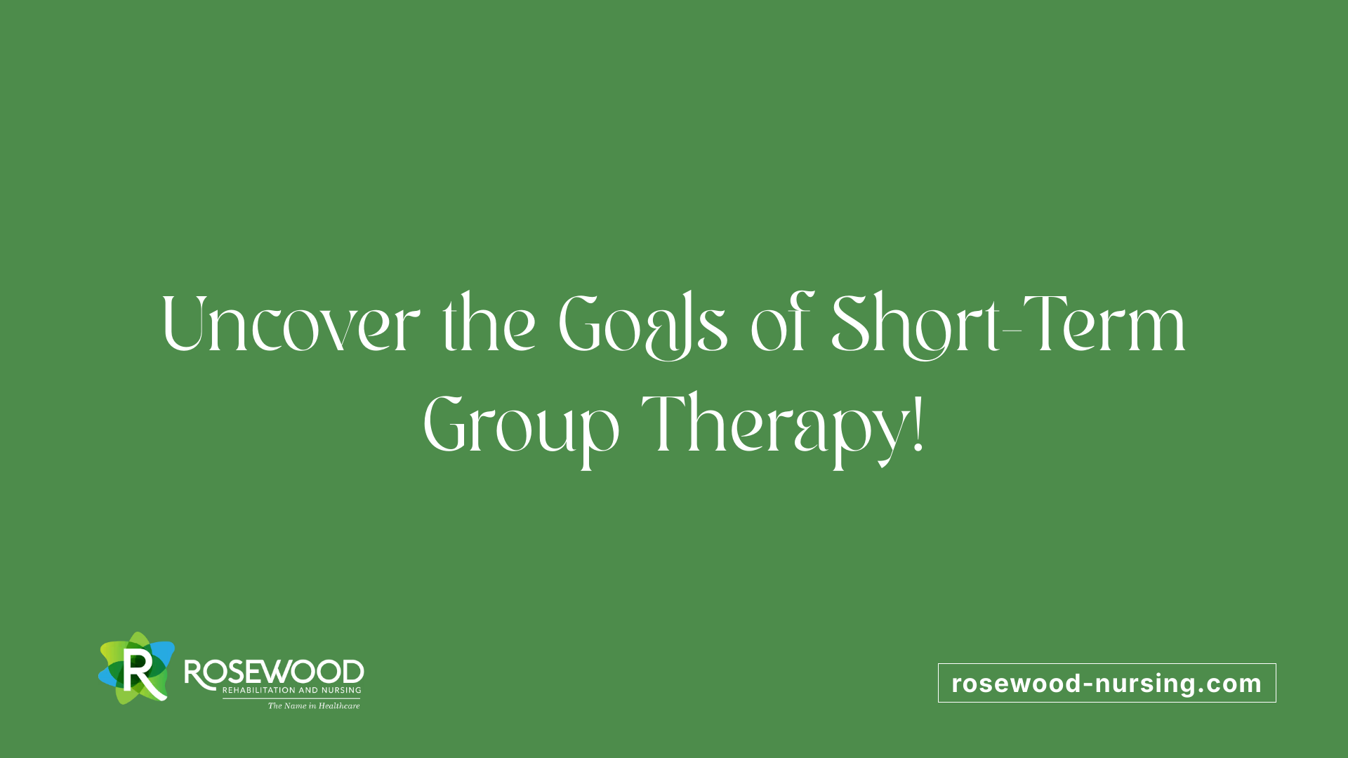Uncover the Goals of Short-Term Group Therapy!