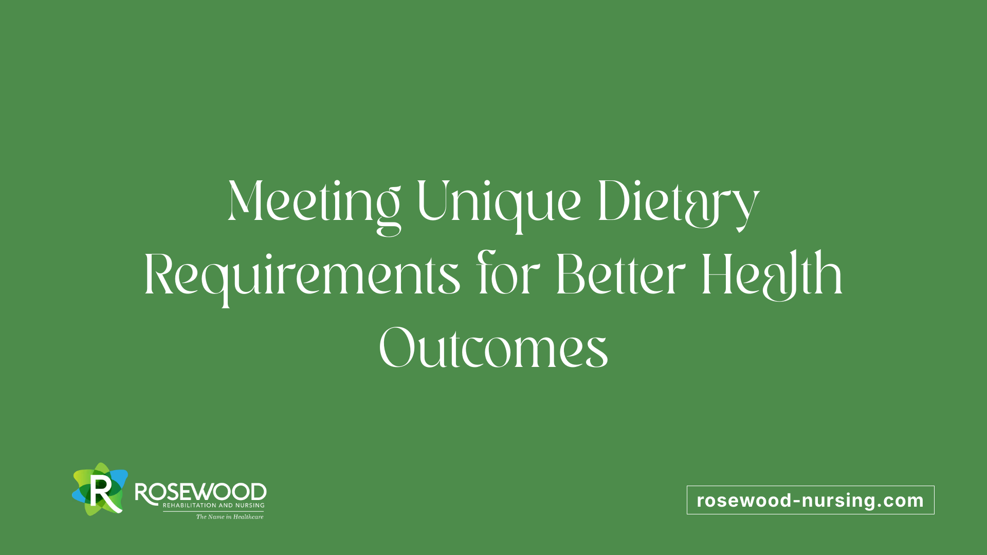 Meeting Unique Dietary Requirements for Better Health Outcomes