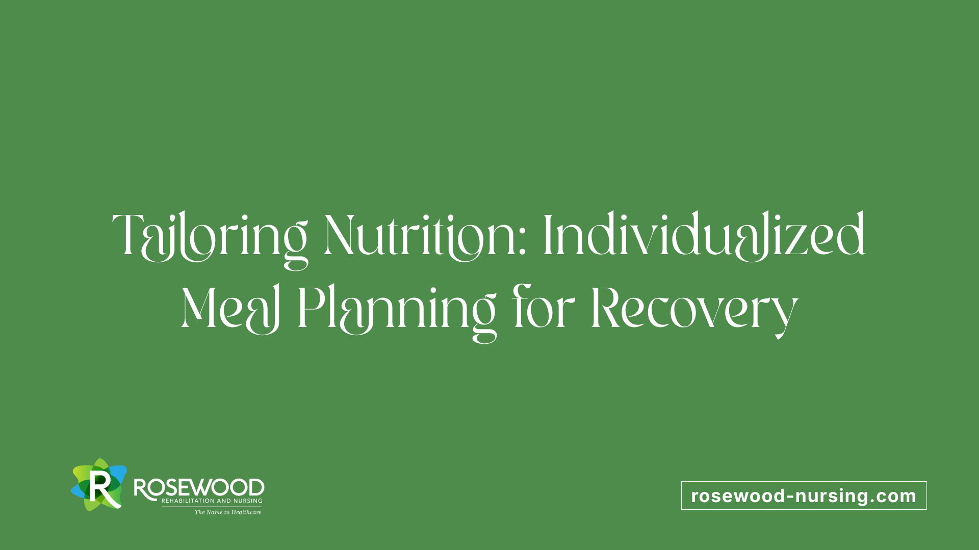 Tailoring Nutrition: Individualized Meal Planning for Recovery