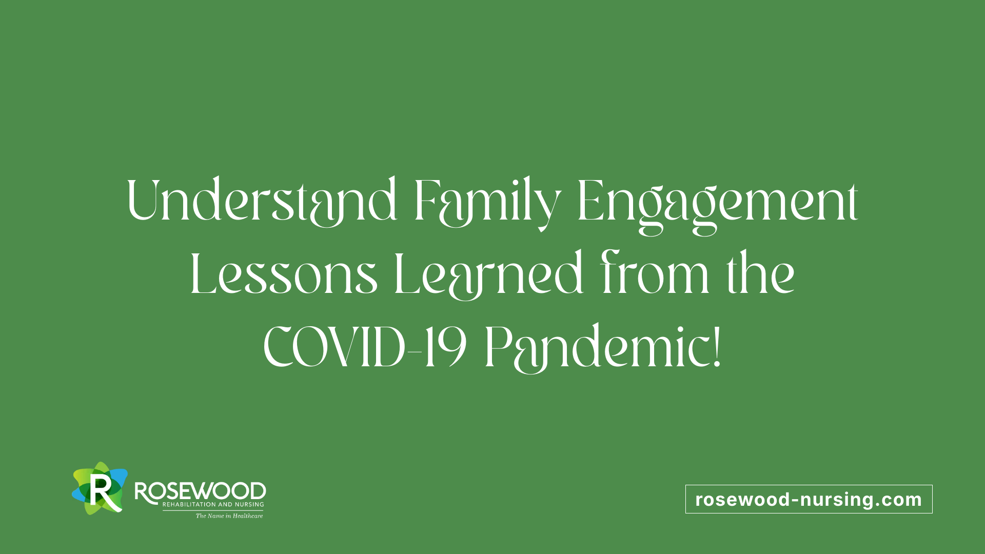 Understand Family Engagement Lessons Learned from the COVID-19 Pandemic!