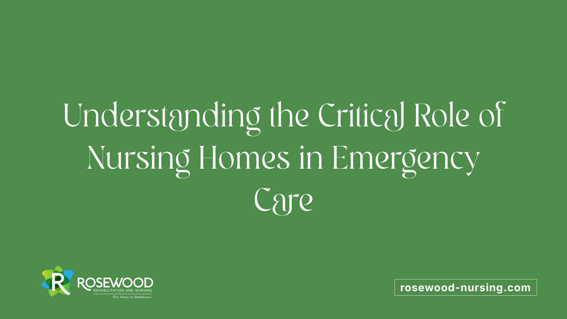 Understanding the Critical Role of Nursing Homes in Emergency Care