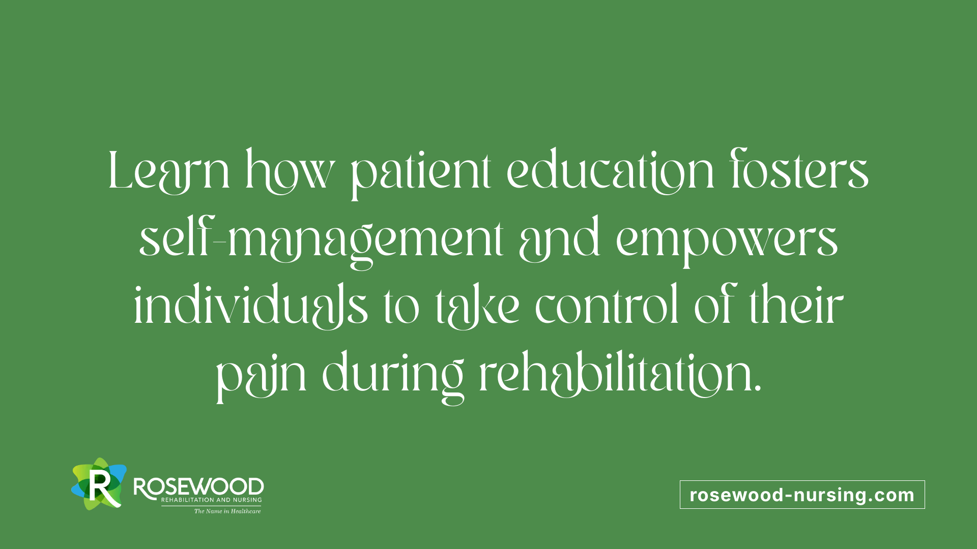 Learn how patient education fosters self-management and empowers individuals to take control of their pain during rehabilitation.