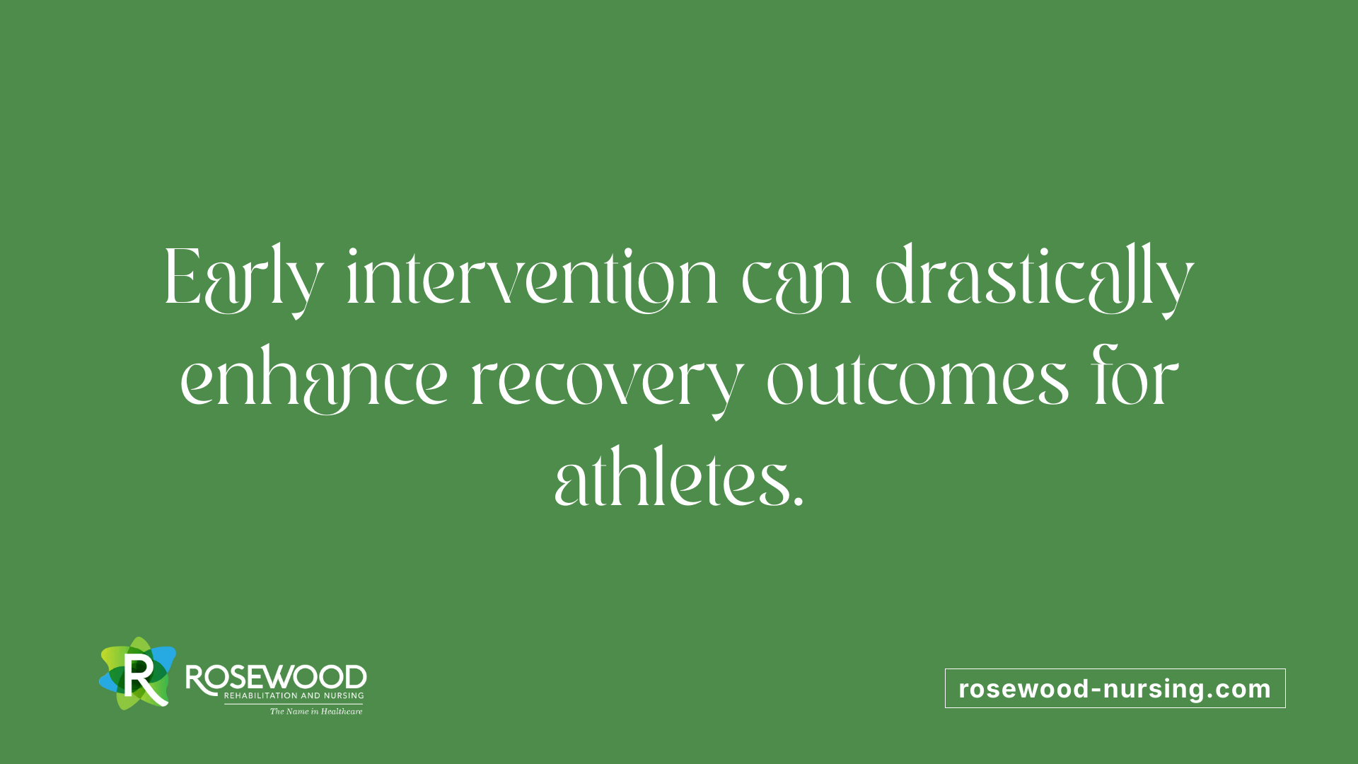 Early intervention can drastically enhance recovery outcomes for athletes.