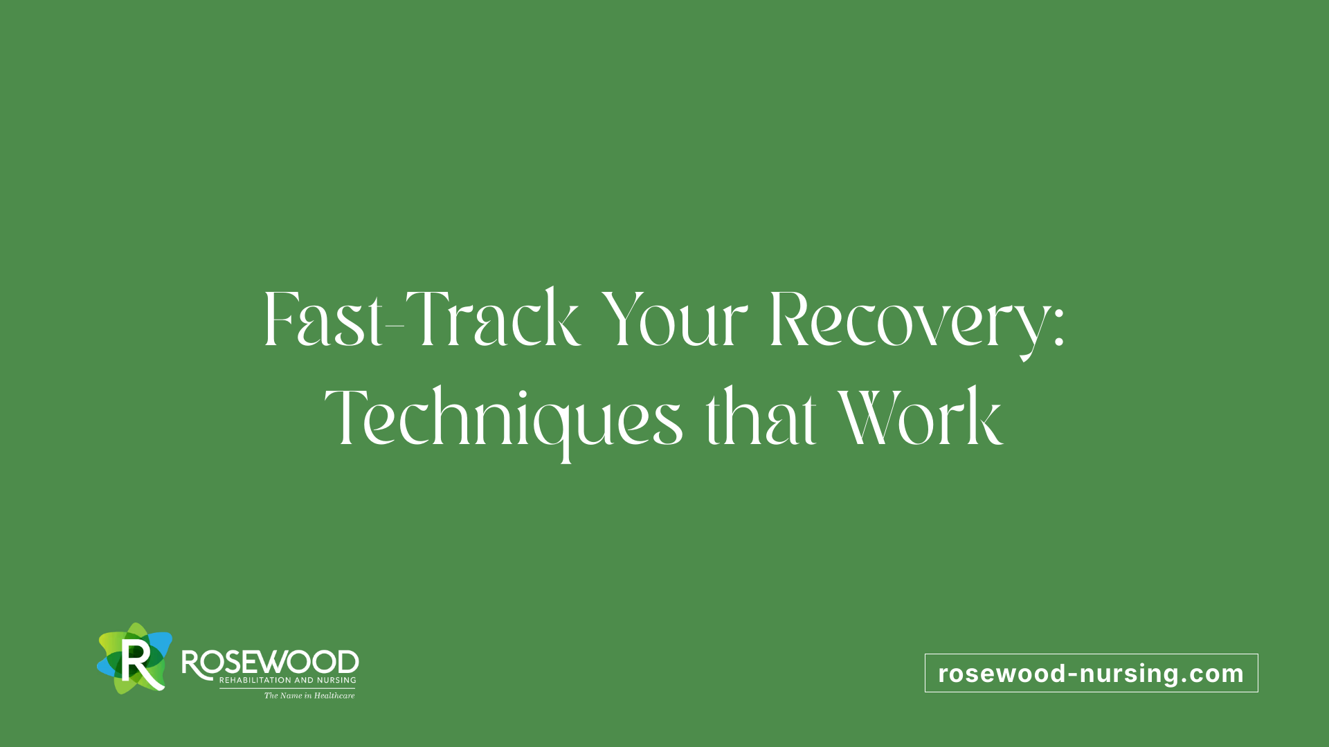 Fast-Track Your Recovery: Techniques that Work