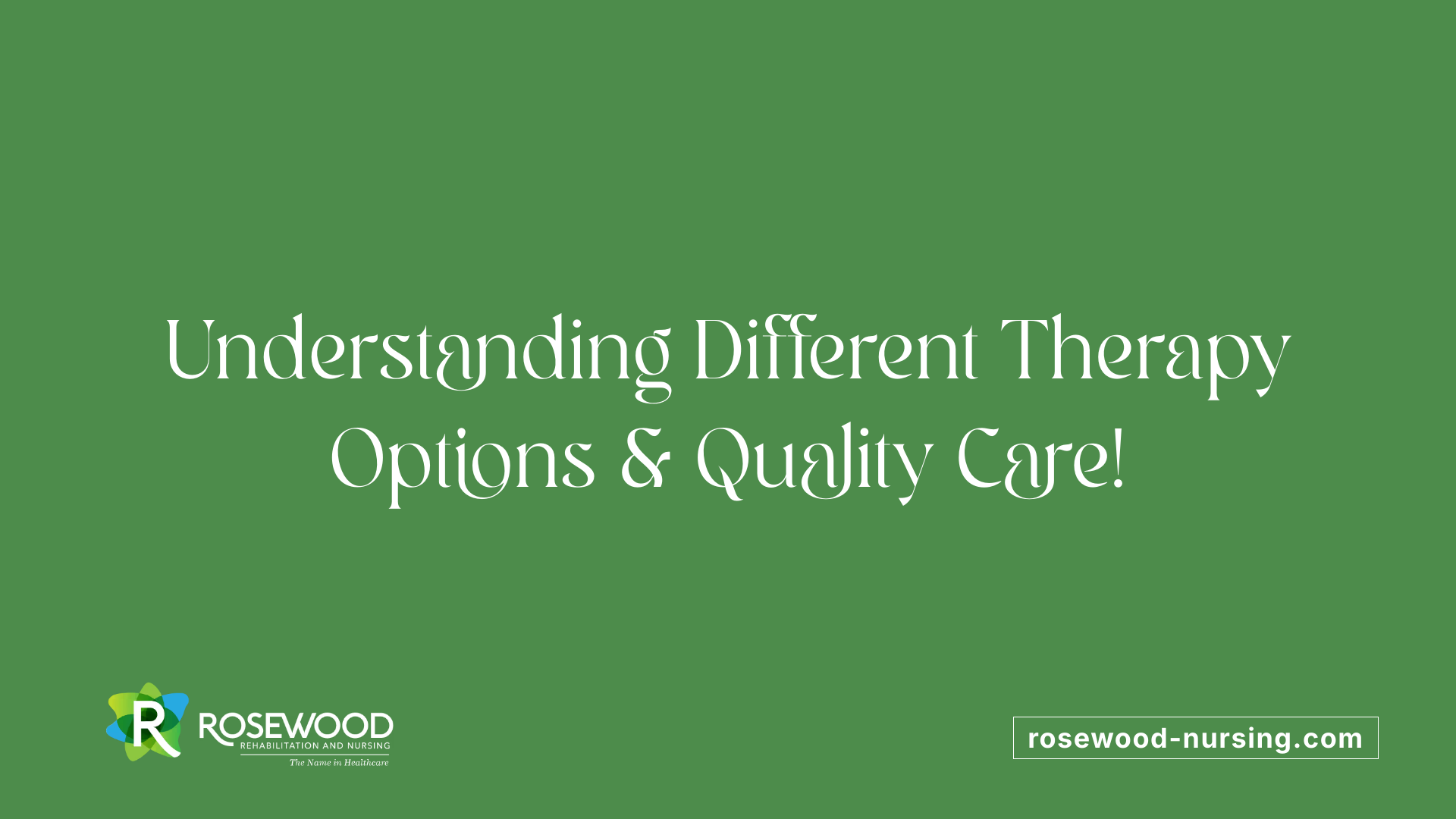 Understanding Different Therapy Options &amp; Quality Care!
