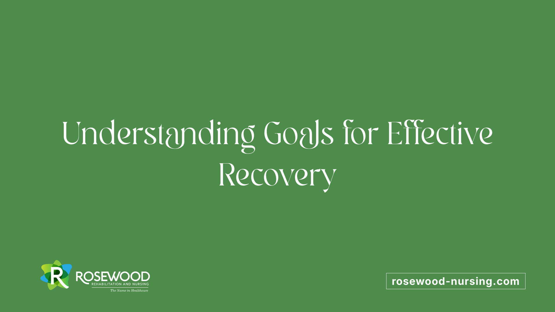 Understanding Goals for Effective Recovery