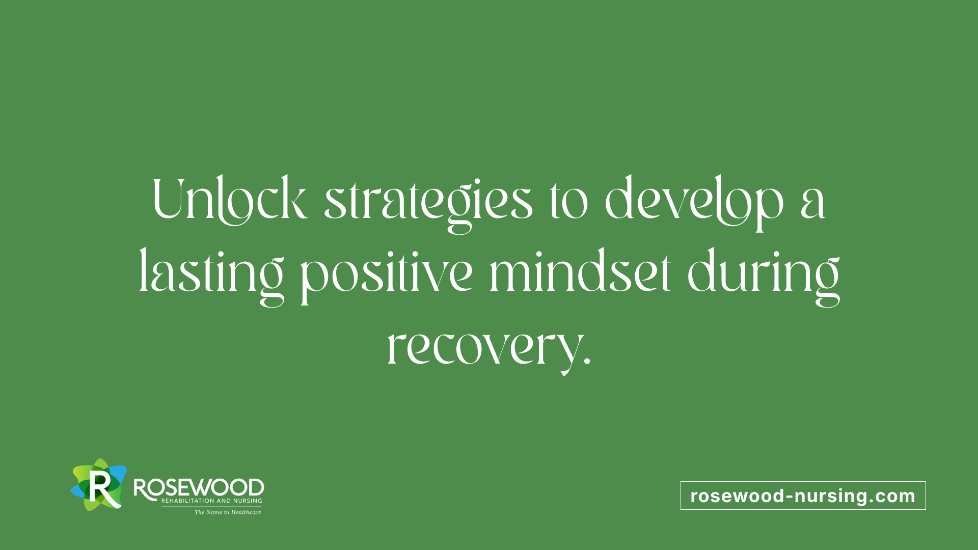 Unlock strategies to develop a lasting positive mindset during recovery.
