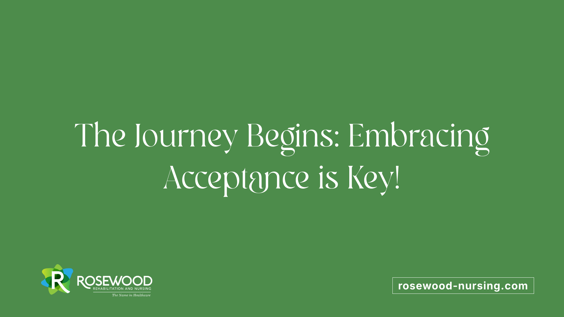 The Journey Begins: Embracing Acceptance is Key!