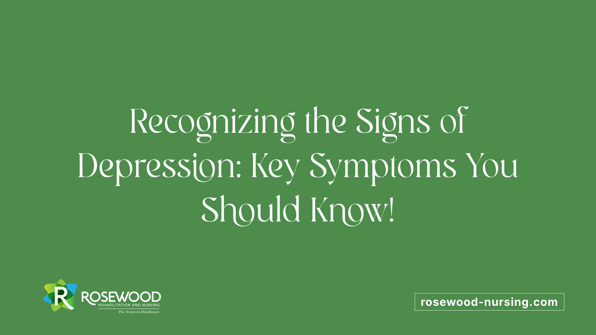 Recognizing the Signs of Depression: Key Symptoms You Should Know!