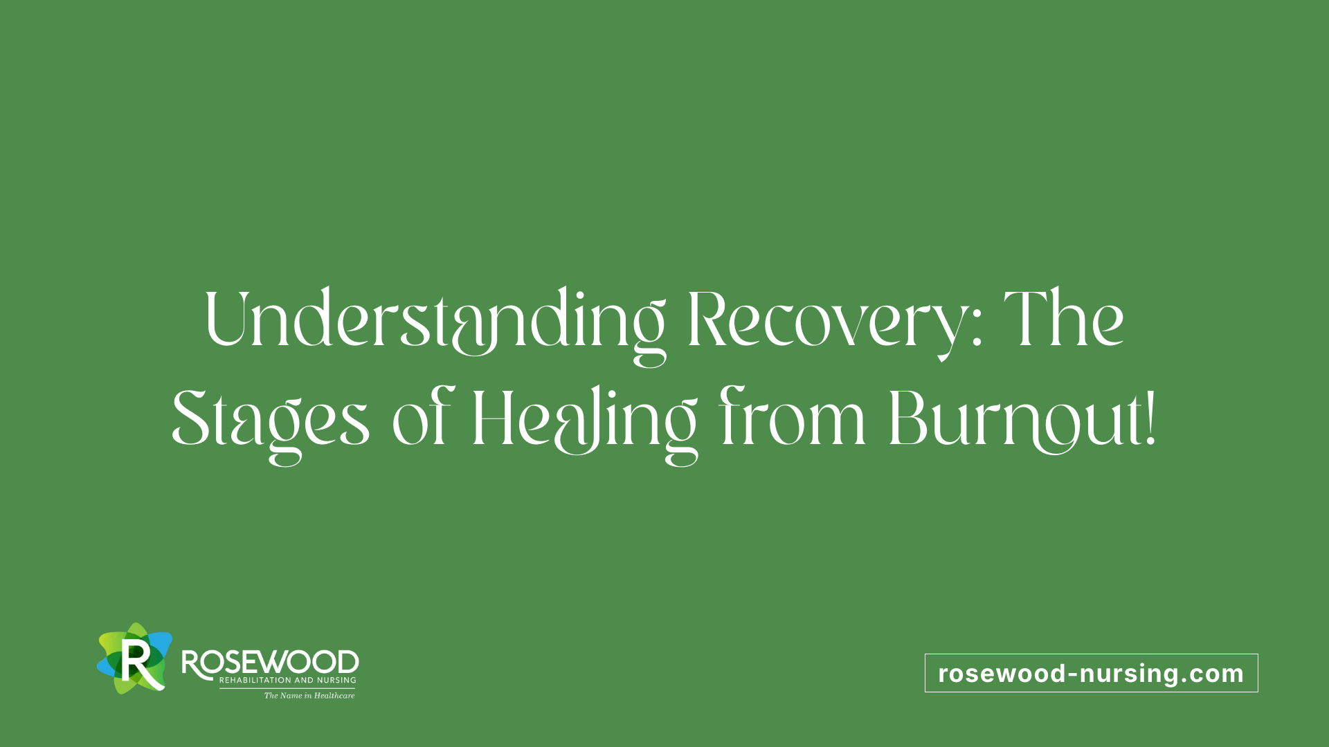Understanding Recovery: The Stages of Healing from Burnout!