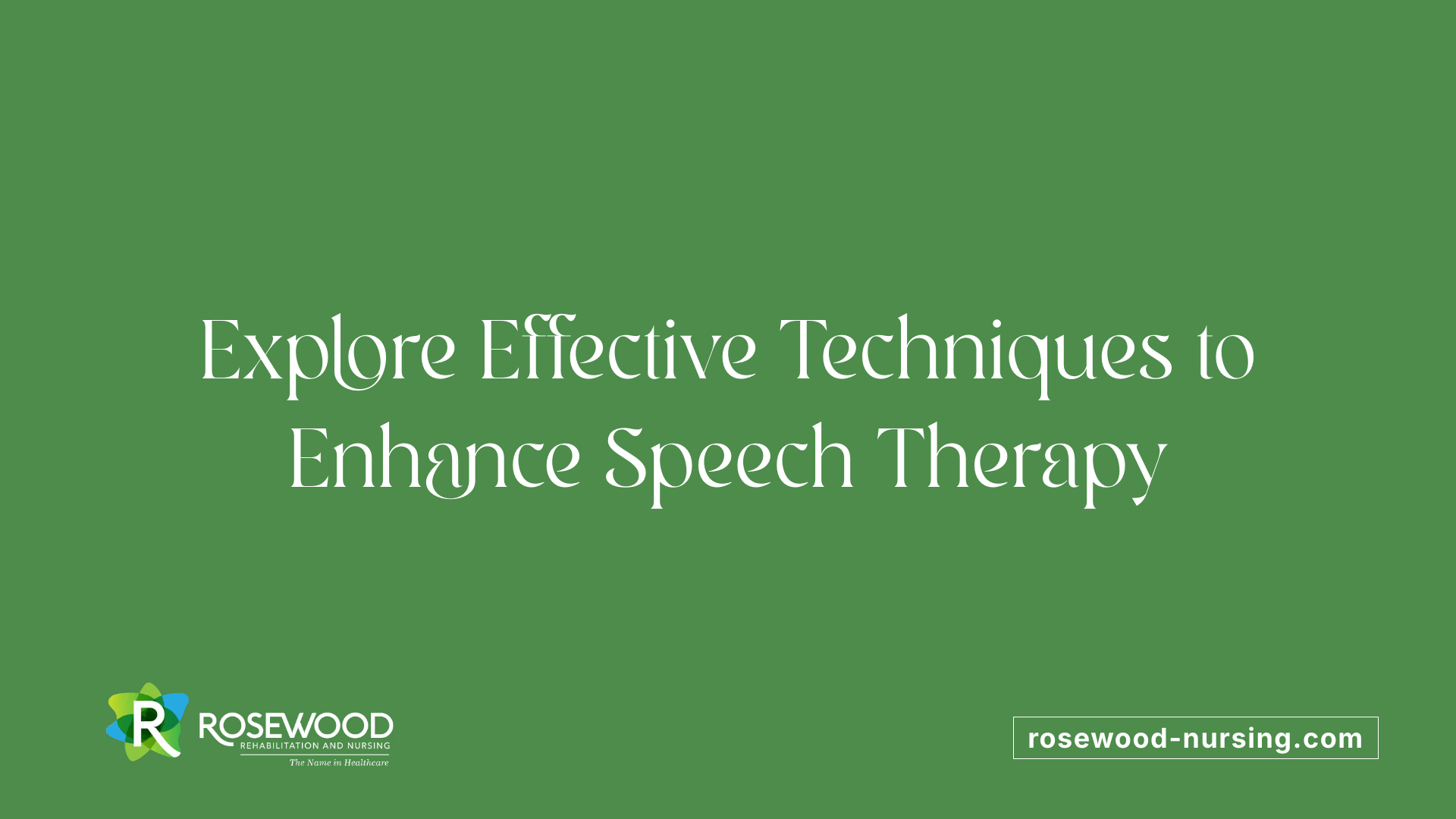 Explore Effective Techniques to Enhance Speech Therapy