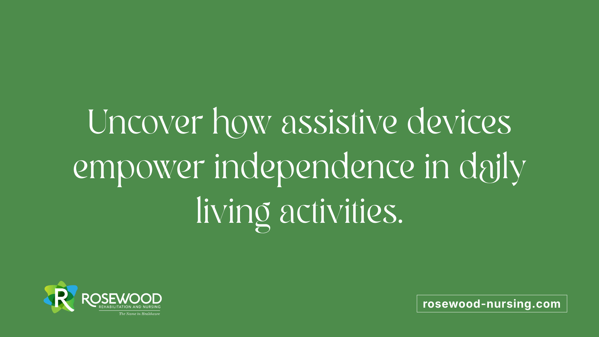 Uncover how assistive devices empower independence in daily living activities.