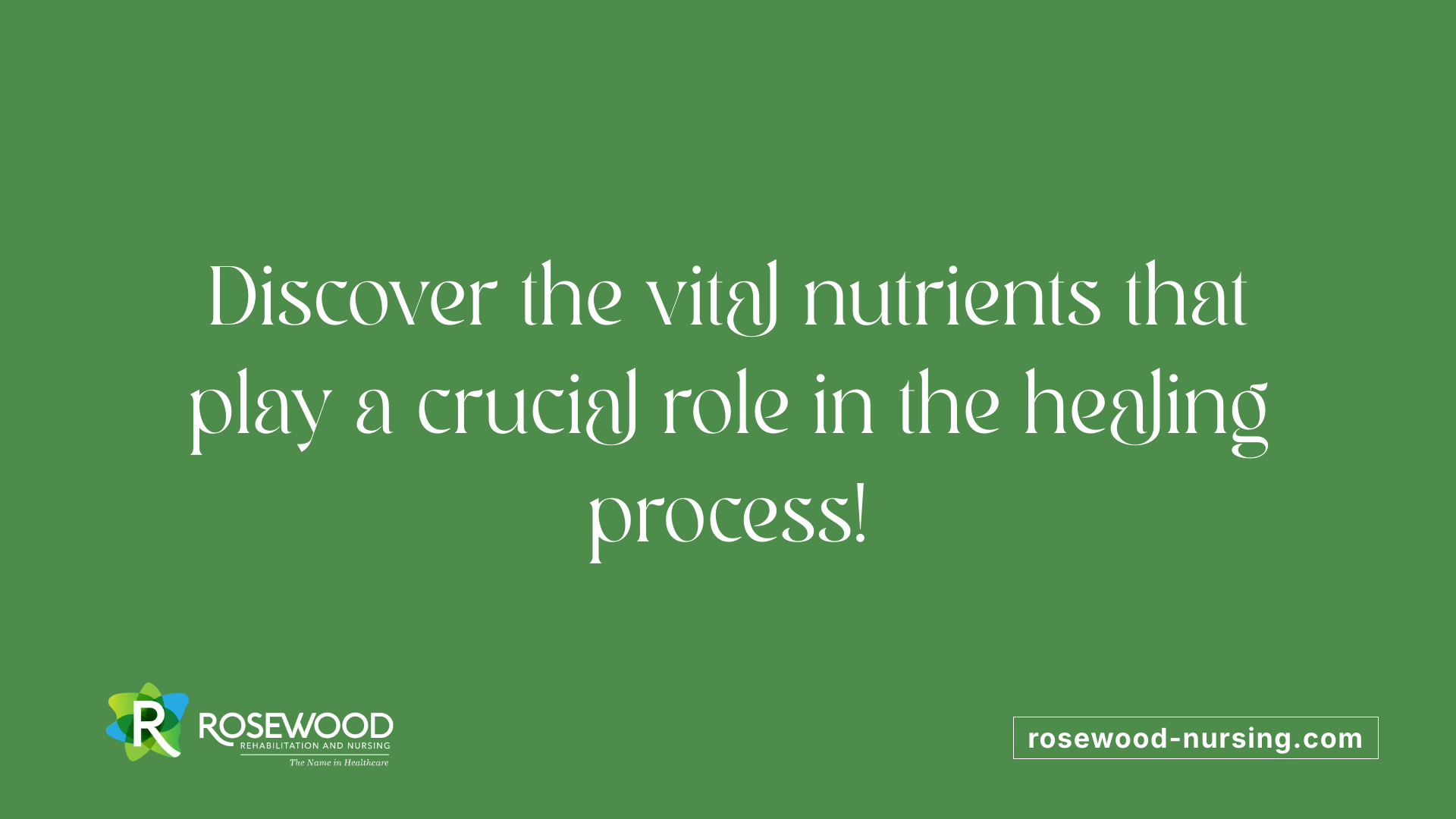 Discover the vital nutrients that play a crucial role in the healing process!