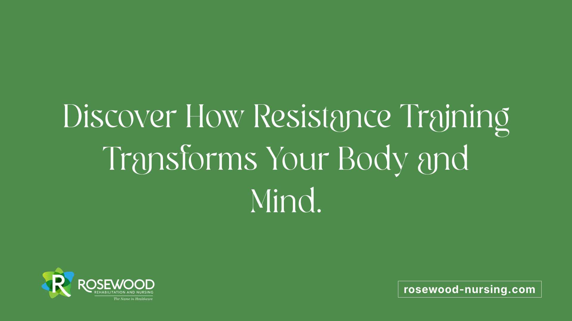 Discover How Resistance Training Transforms Your Body and Mind.