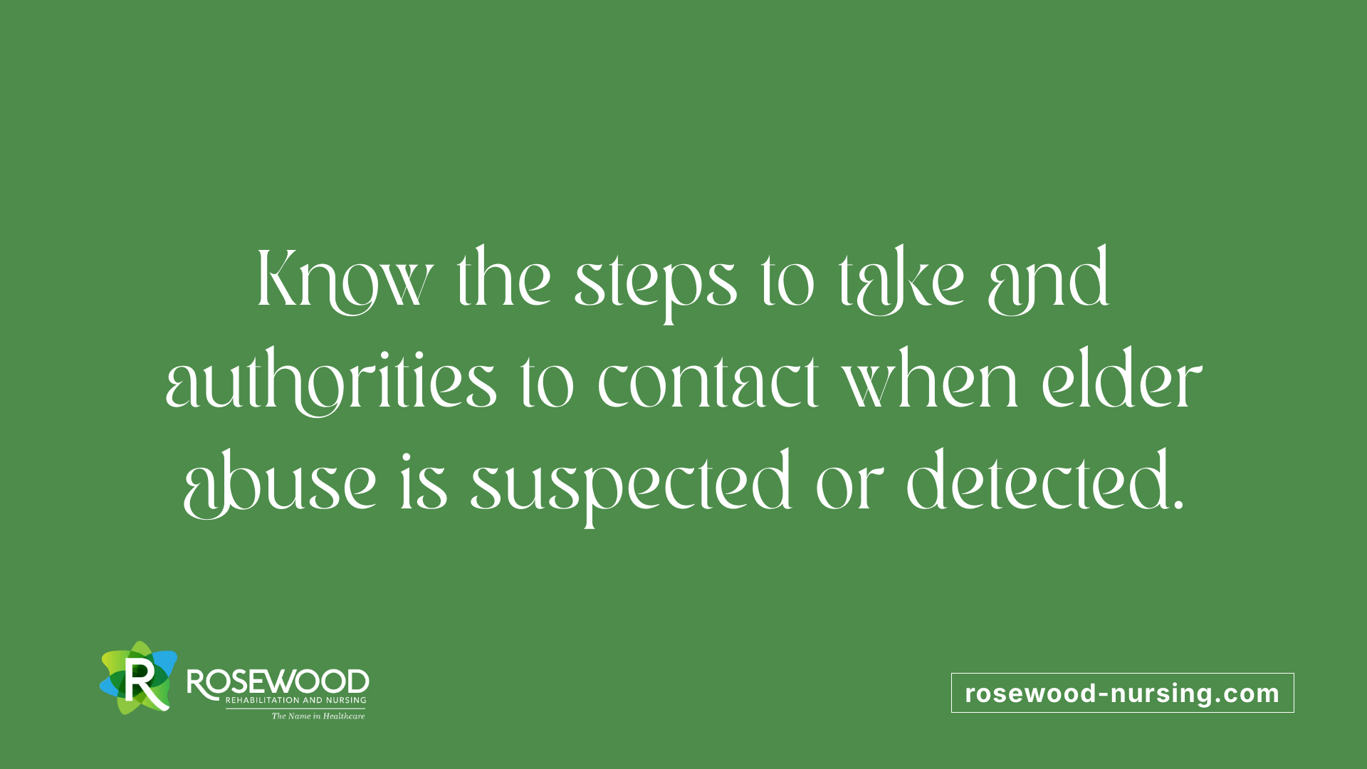 Know the steps to take and authorities to contact when elder abuse is suspected or detected.