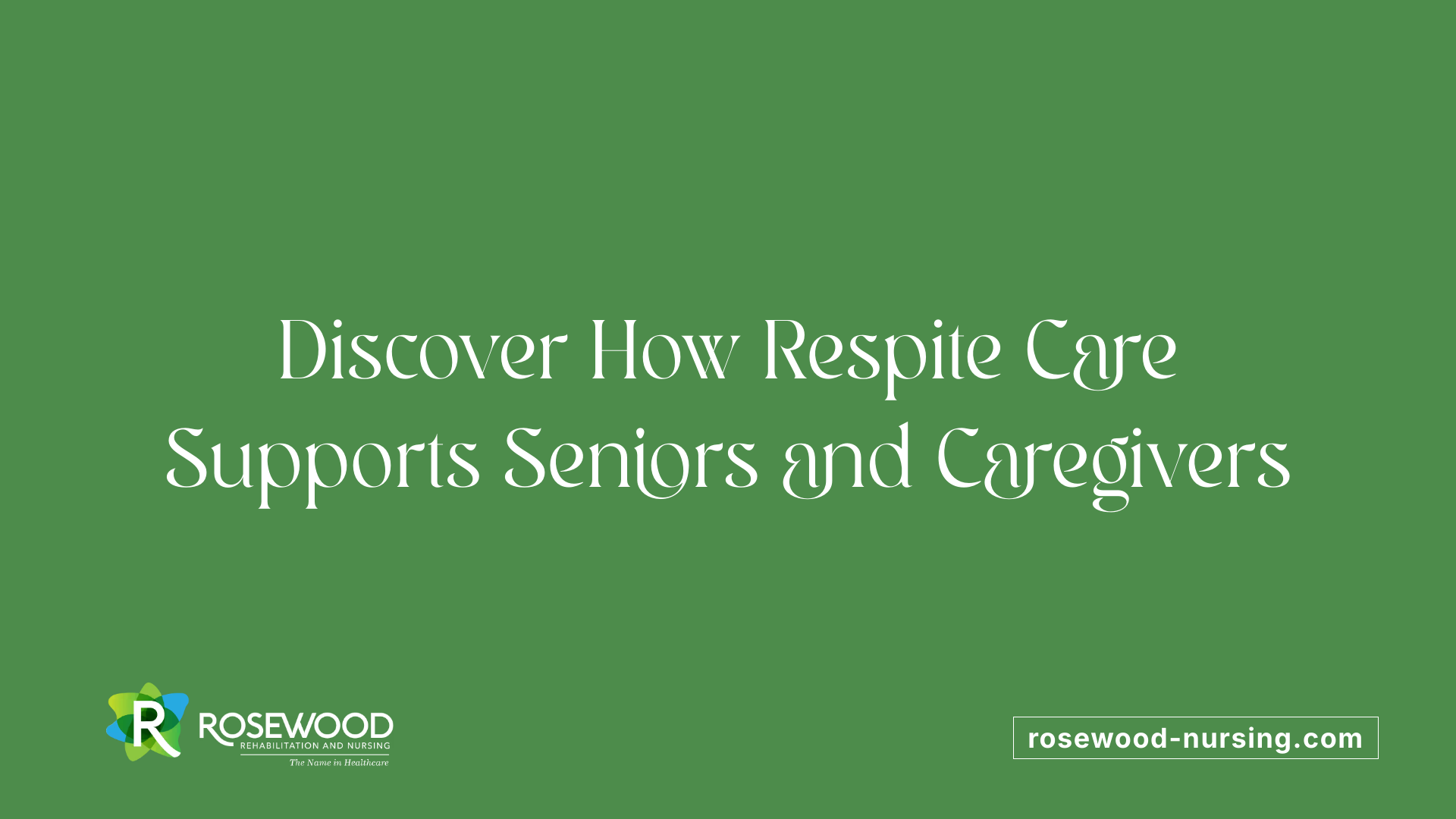 Discover How Respite Care Supports Seniors and Caregivers