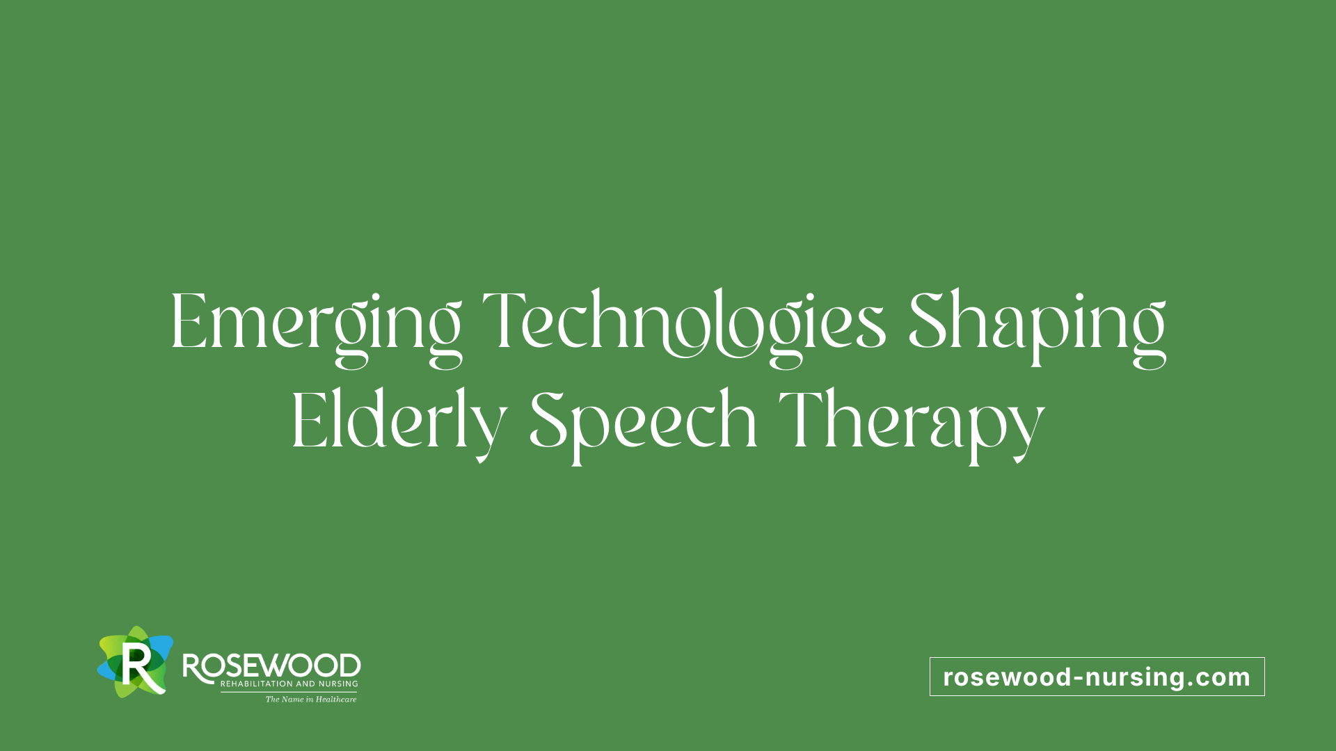 Emerging Technologies Shaping Elderly Speech Therapy