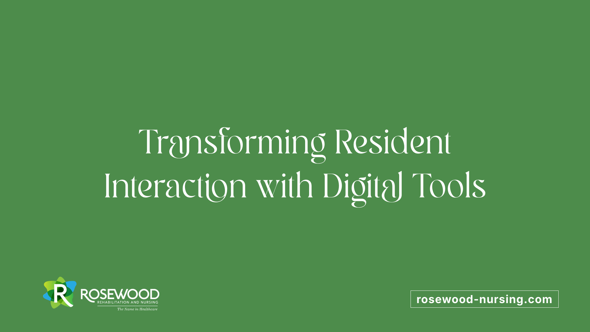 Transforming Resident Interaction with Digital Tools
