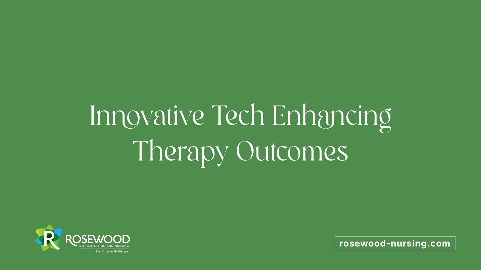 Innovative Tech Enhancing Therapy Outcomes