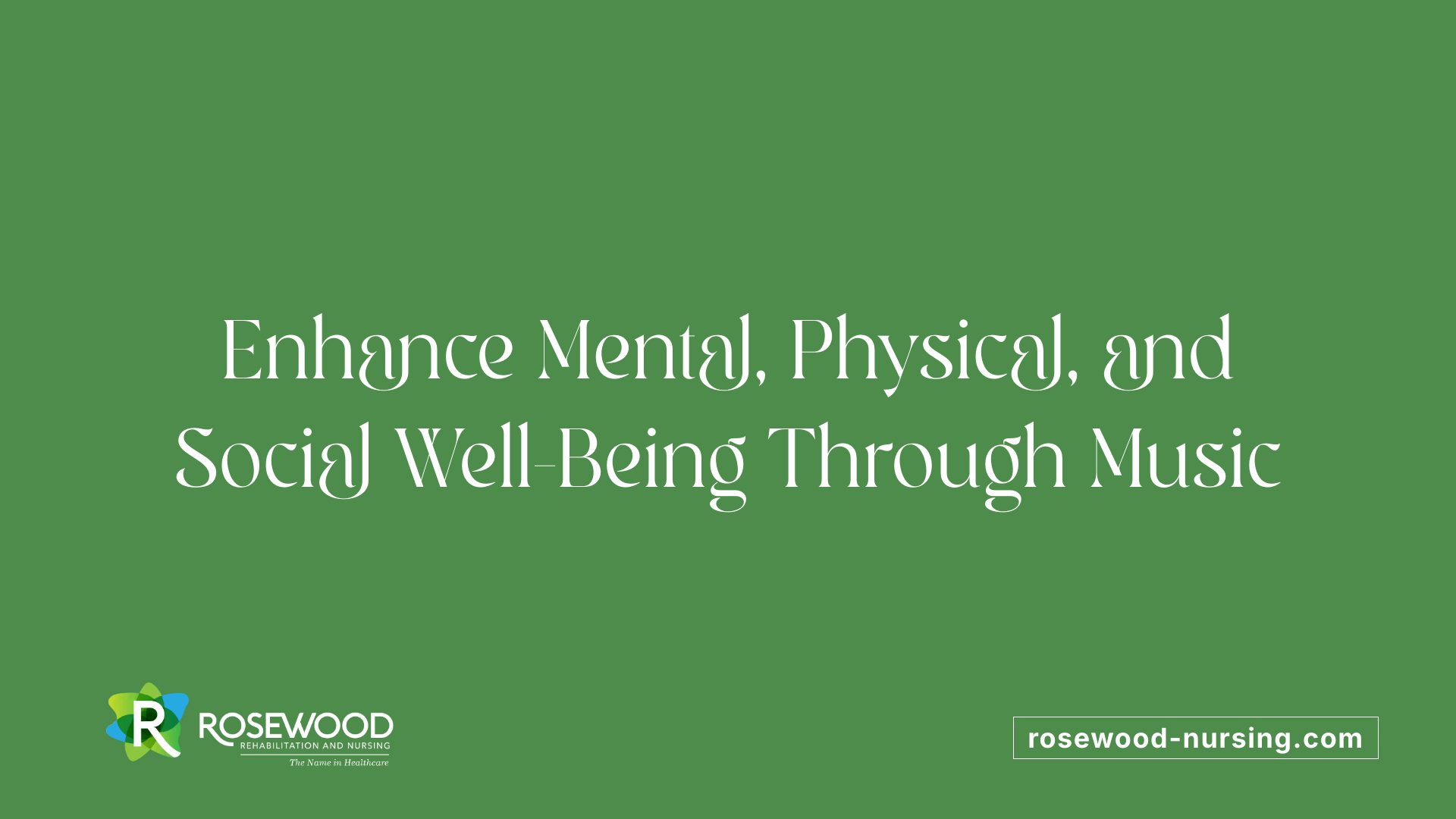 Enhance Mental, Physical, and Social Well-Being Through Music