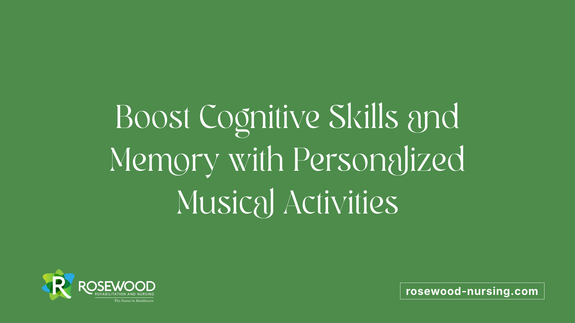 Boost Cognitive Skills and Memory with Personalized Musical Activities