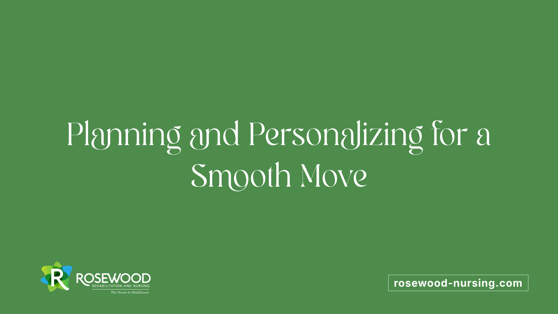 Planning and Personalizing for a Smooth Move
