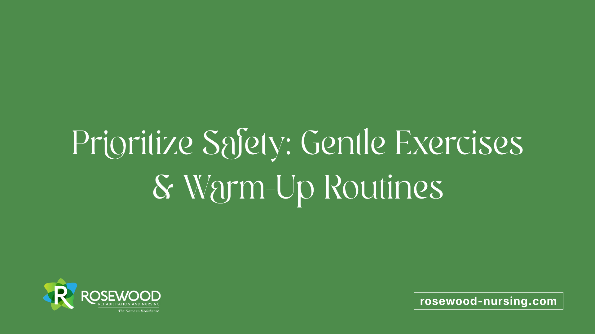 Prioritize Safety: Gentle Exercises &amp; Warm-Up Routines