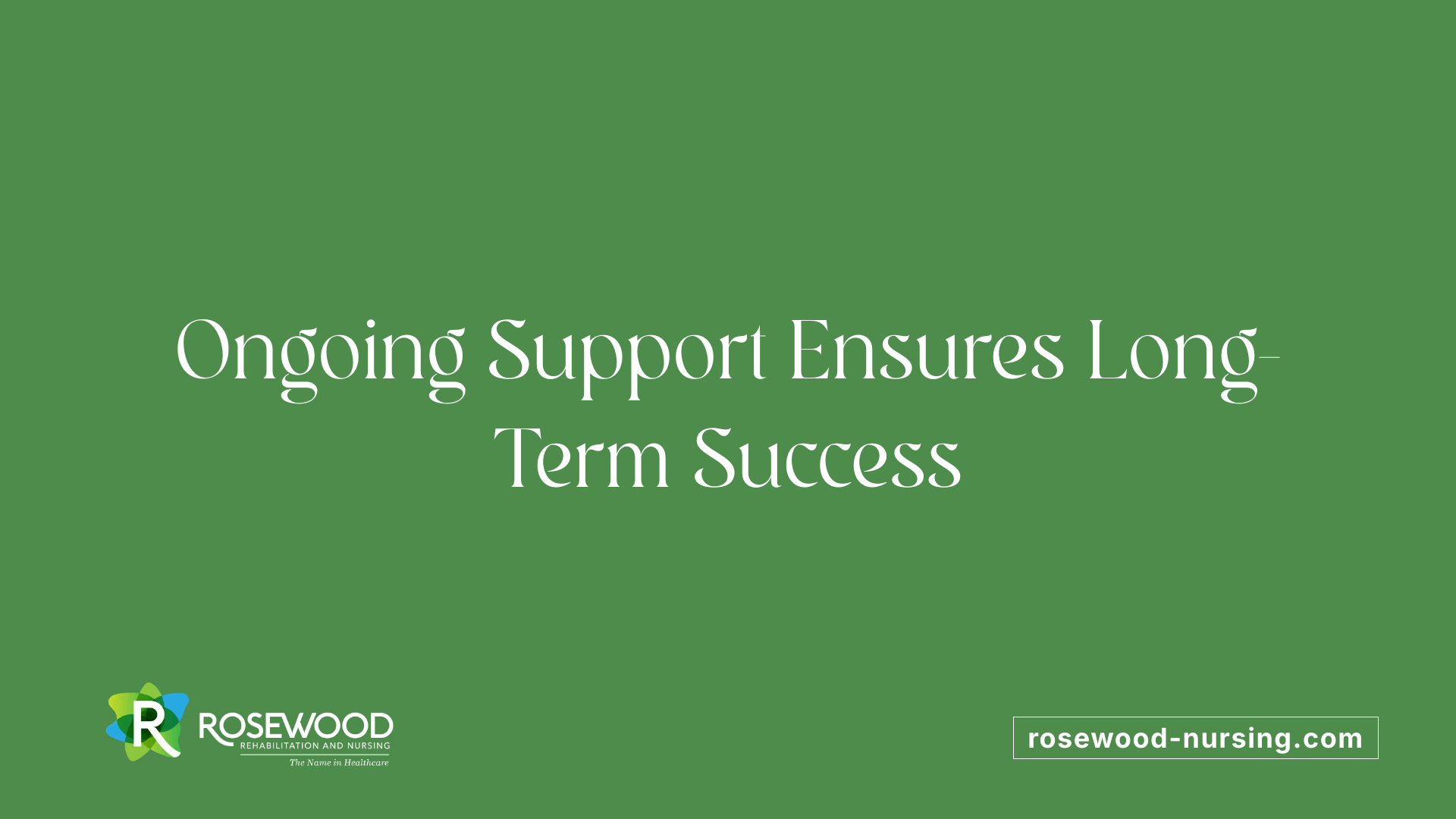 Ongoing Support Ensures Long-Term Success