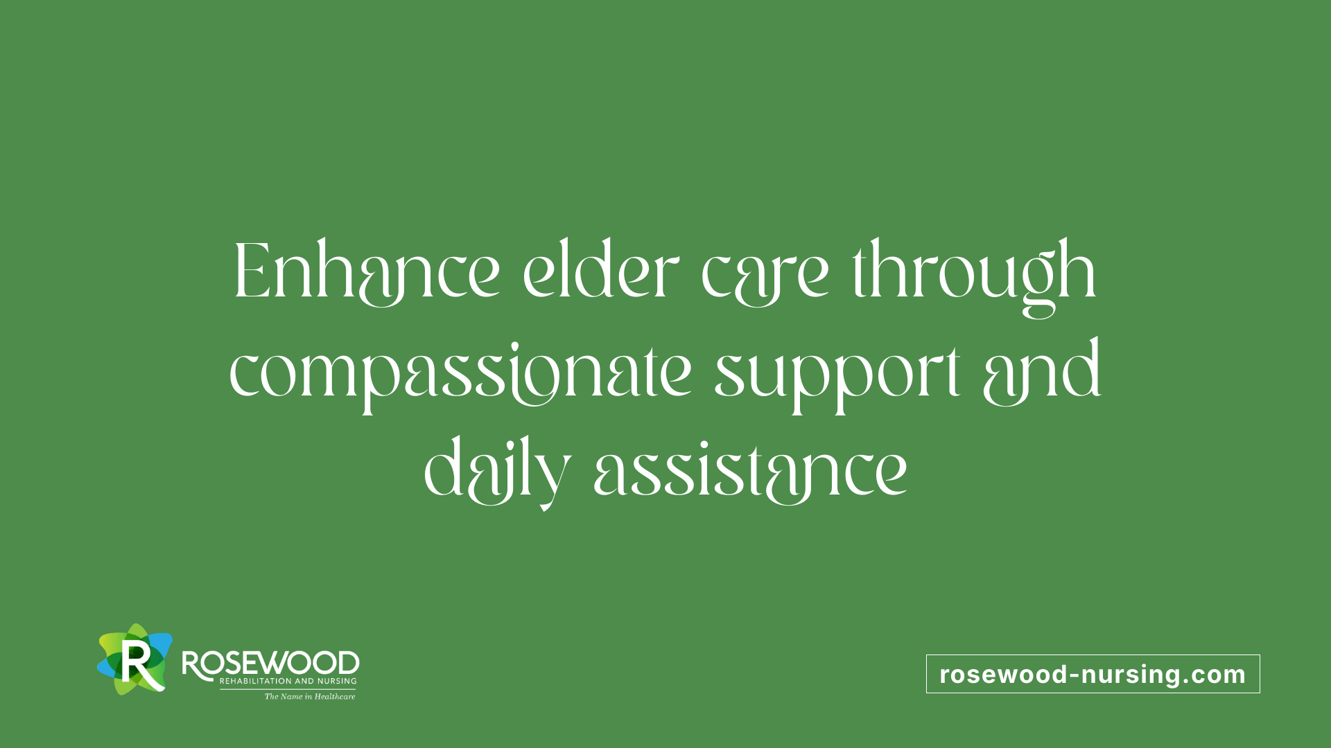 Enhance elder care through compassionate support and daily assistance