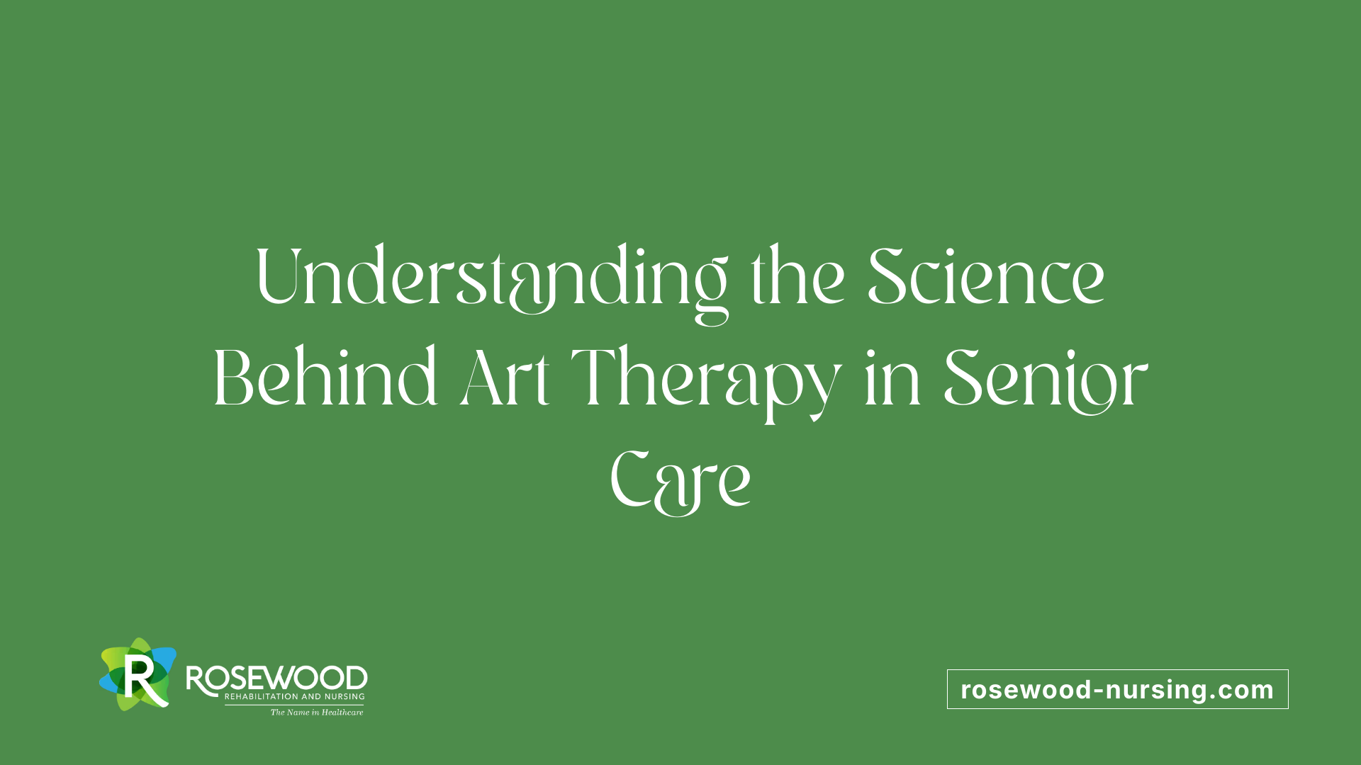 Understanding the Science Behind Art Therapy in Senior Care