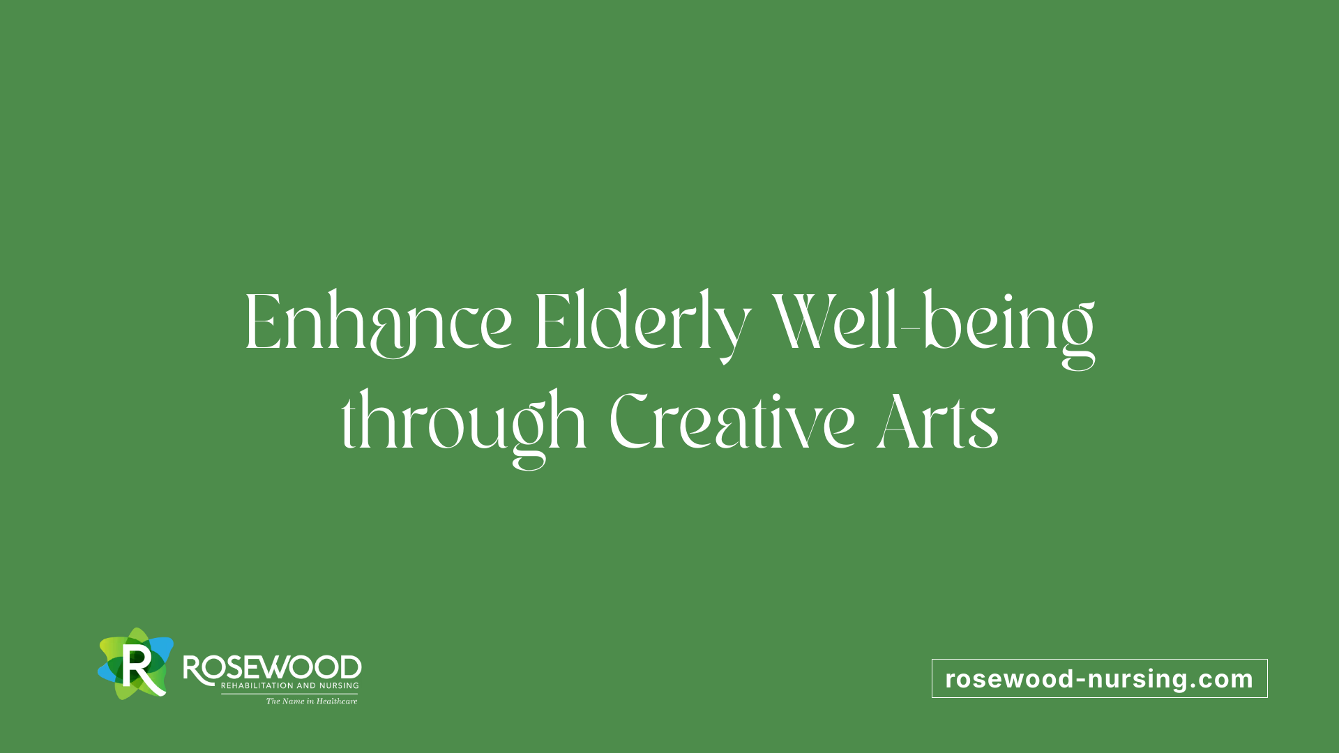 Enhance Elderly Well-being through Creative Arts