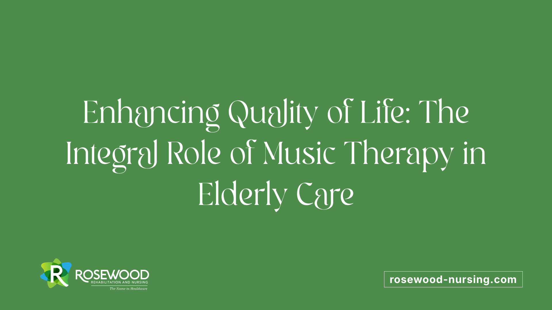 Enhancing Quality of Life: The Integral Role of Music Therapy in Elderly Care