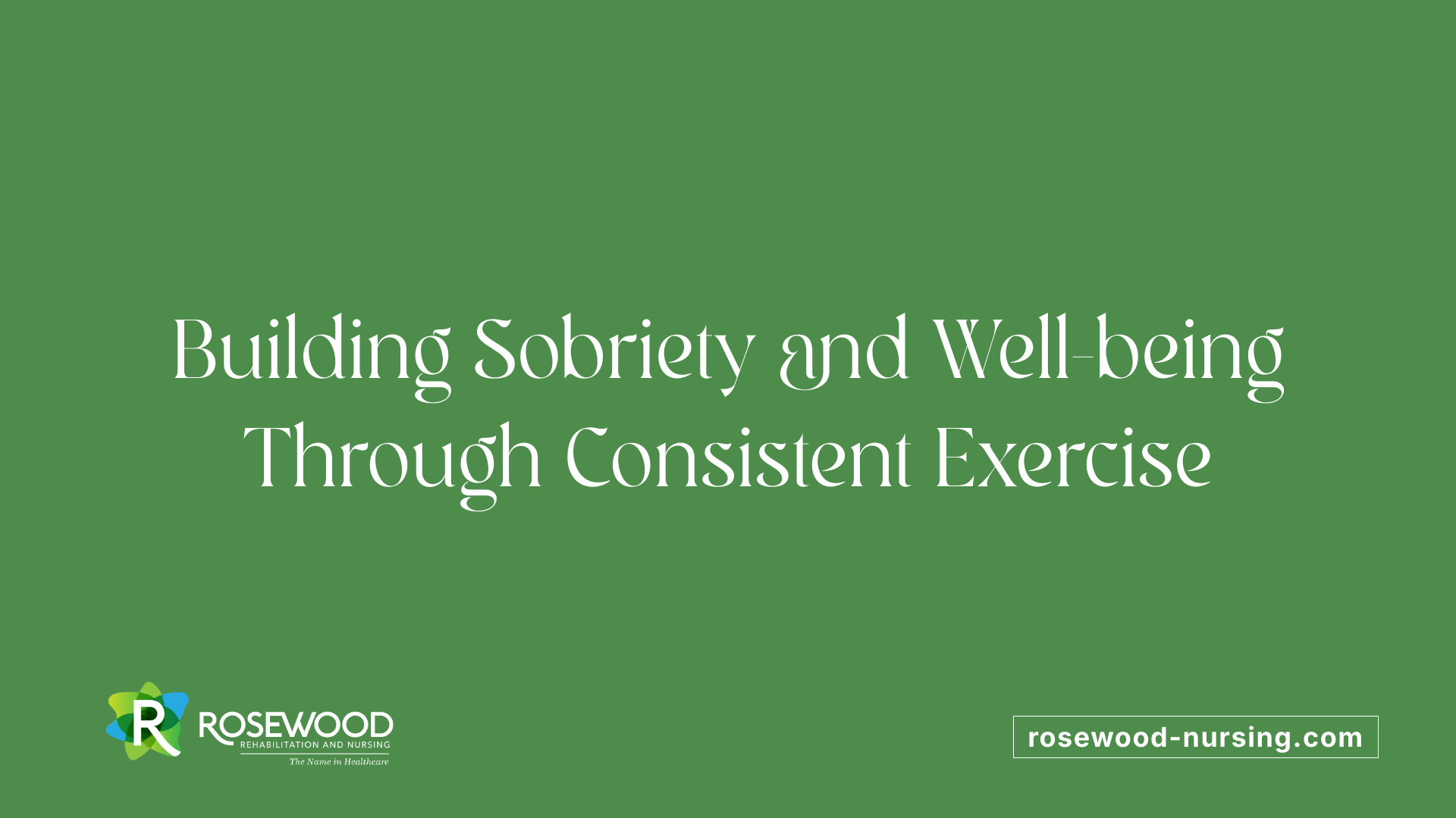 Building Sobriety and Well-being Through Consistent Exercise