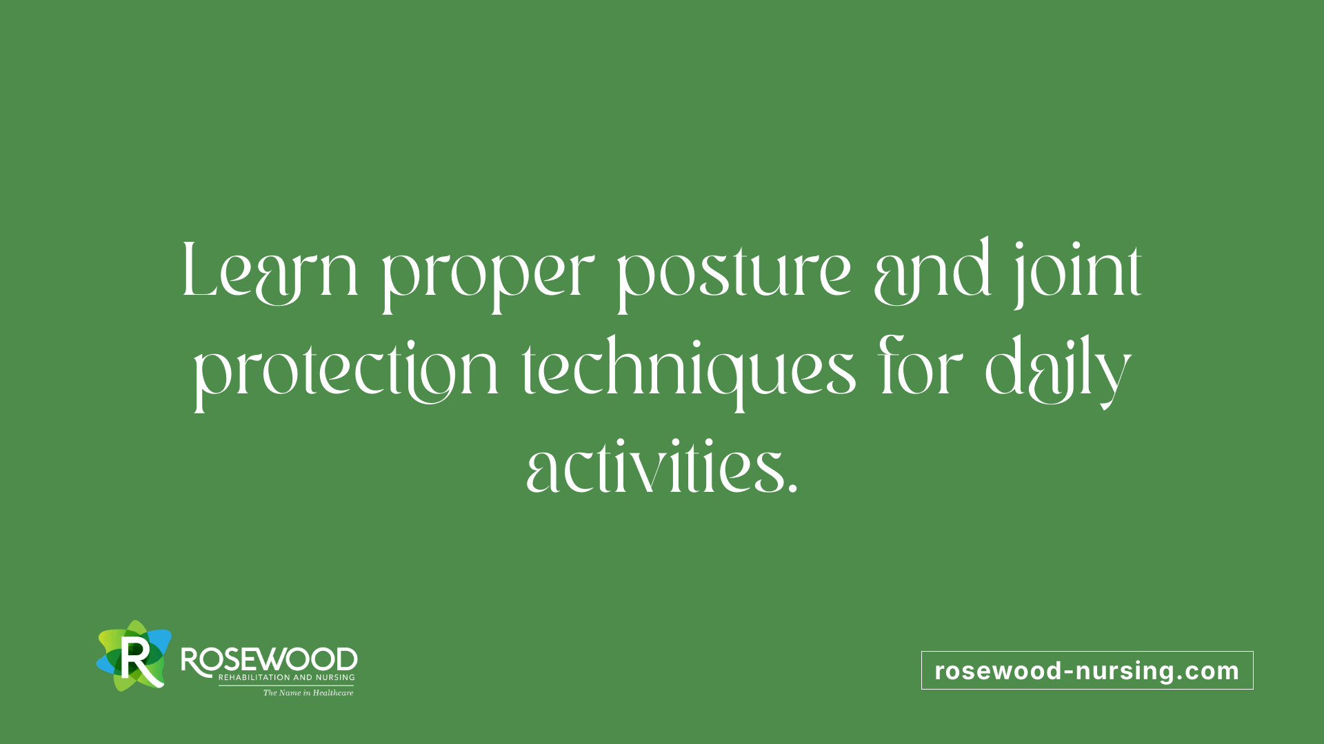 Learn proper posture and joint protection techniques for daily activities.