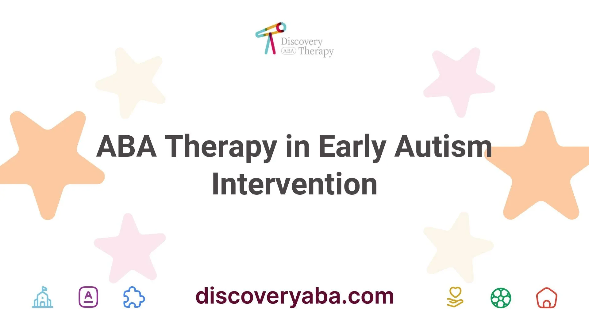 ABA Therapy in Early Autism Intervention