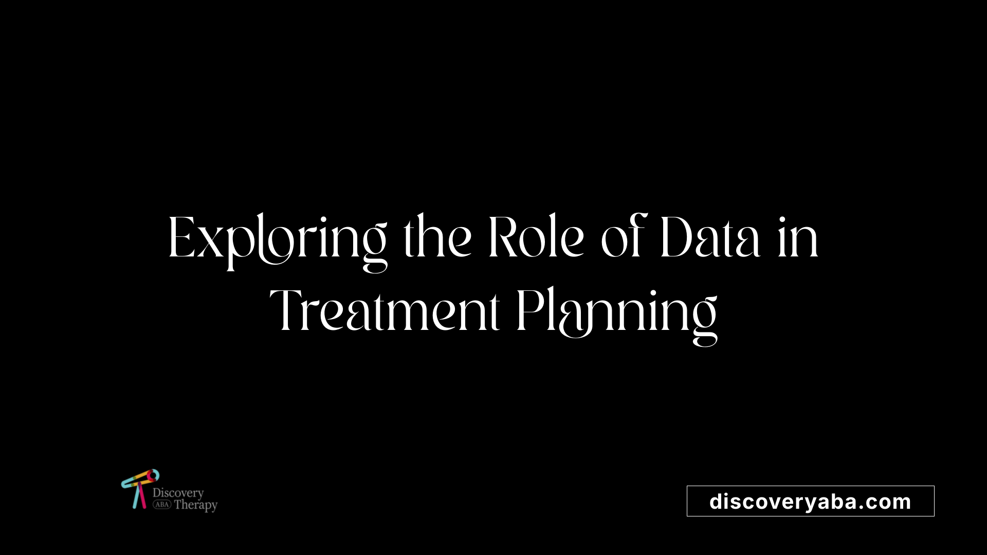 Exploring the Role of Data in Treatment Planning