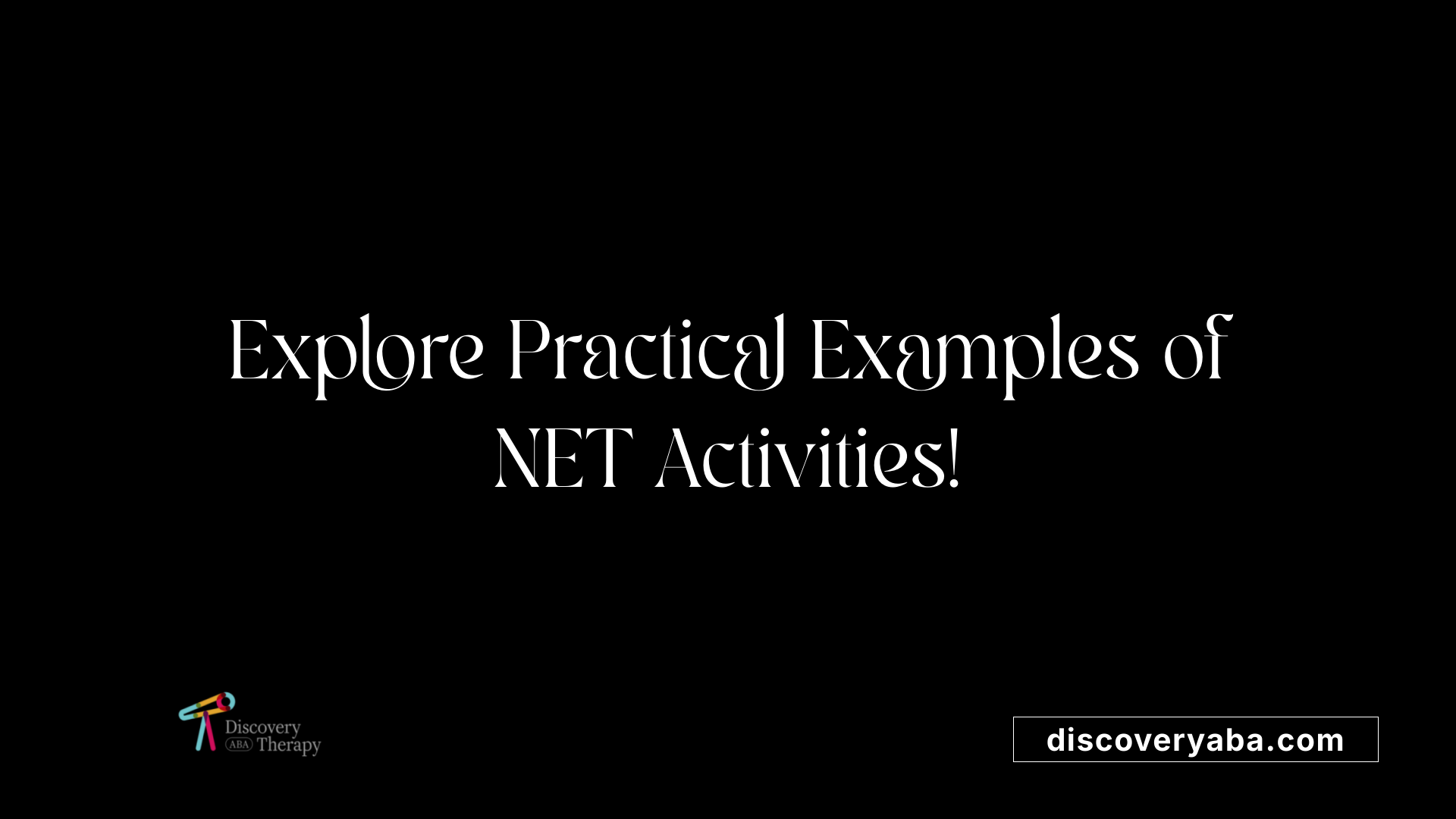 Explore Practical Examples of NET Activities!