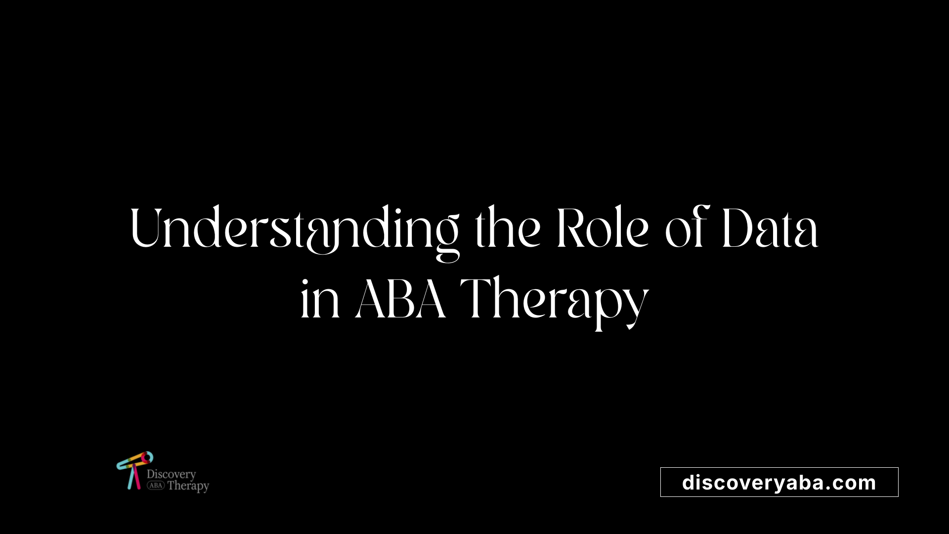 Understanding the Role of Data in ABA Therapy